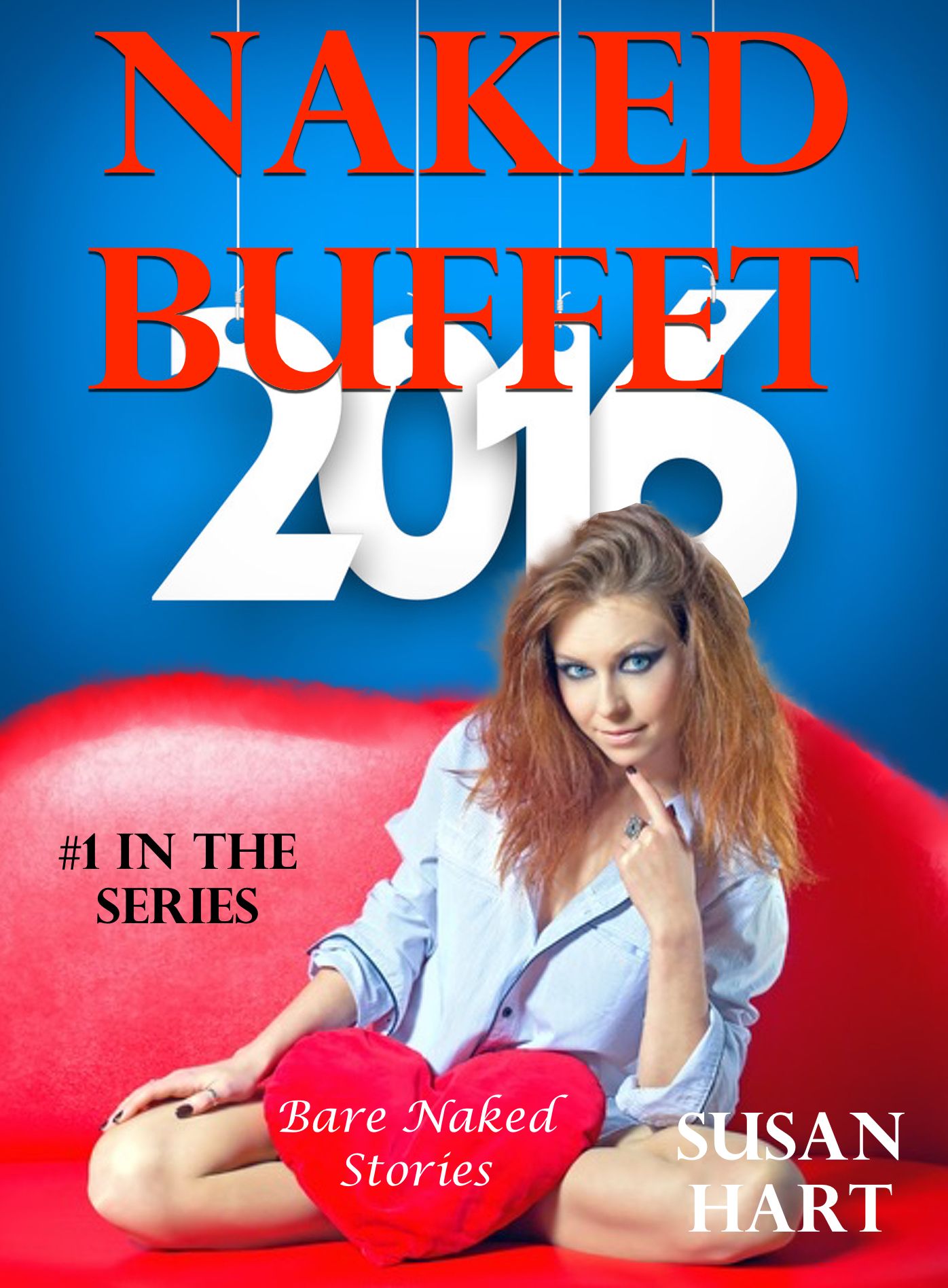 Naked Buffet: #1 in the series Bare Naked Stories