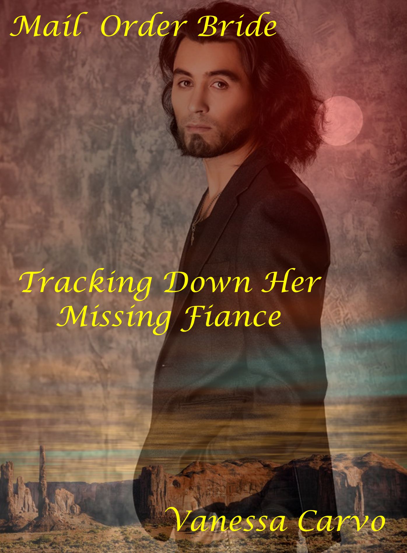 Mail Order Bride: Tracking Down Her Missing Fiancé