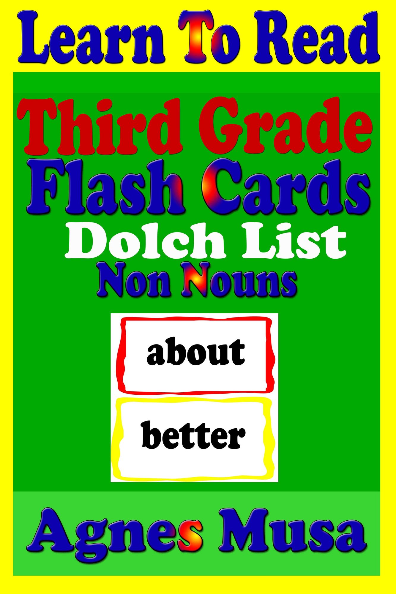 Third Grade Flash Cards: Dolch List Non Nouns