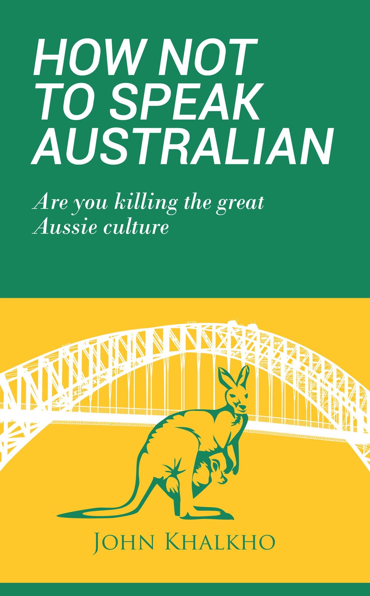 How Not To Speak Australian