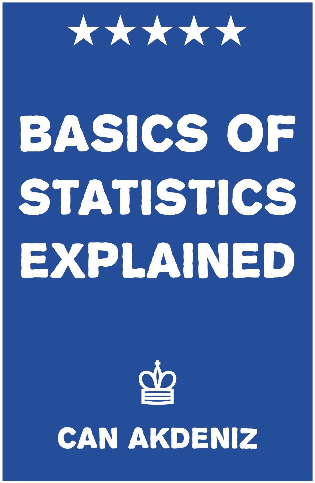 Basics of Statistics Explained