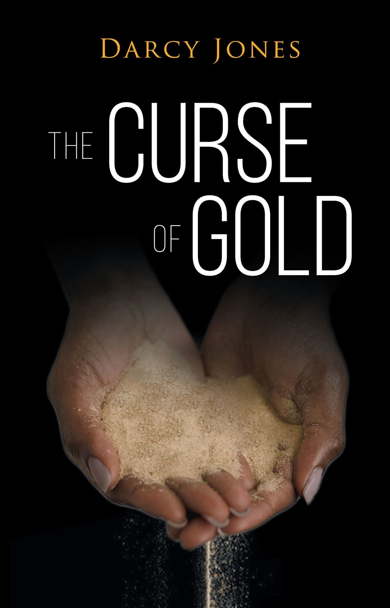 The Curse of Gold