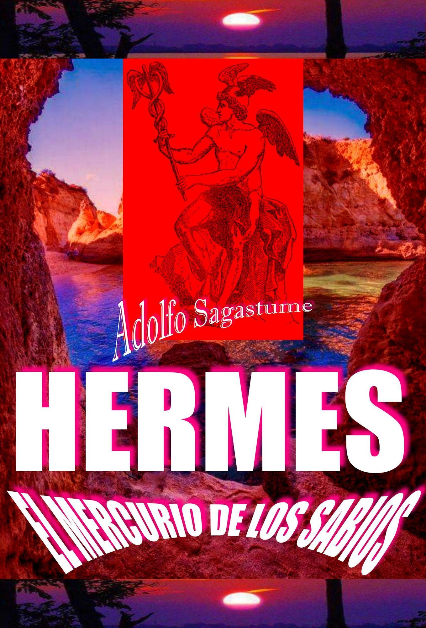 Hermes, el Mercurio de los Sabios