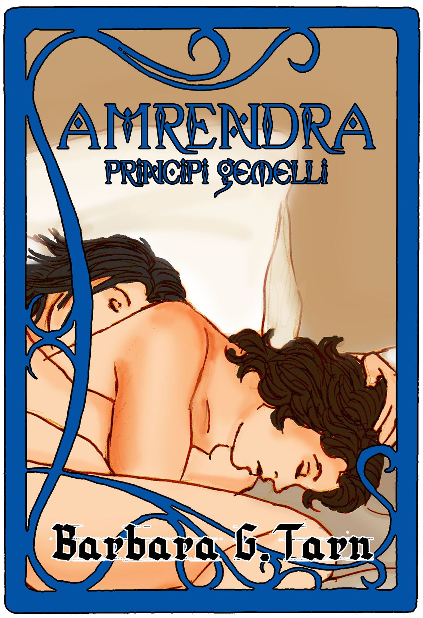 Amrendra: Principi Gemelli