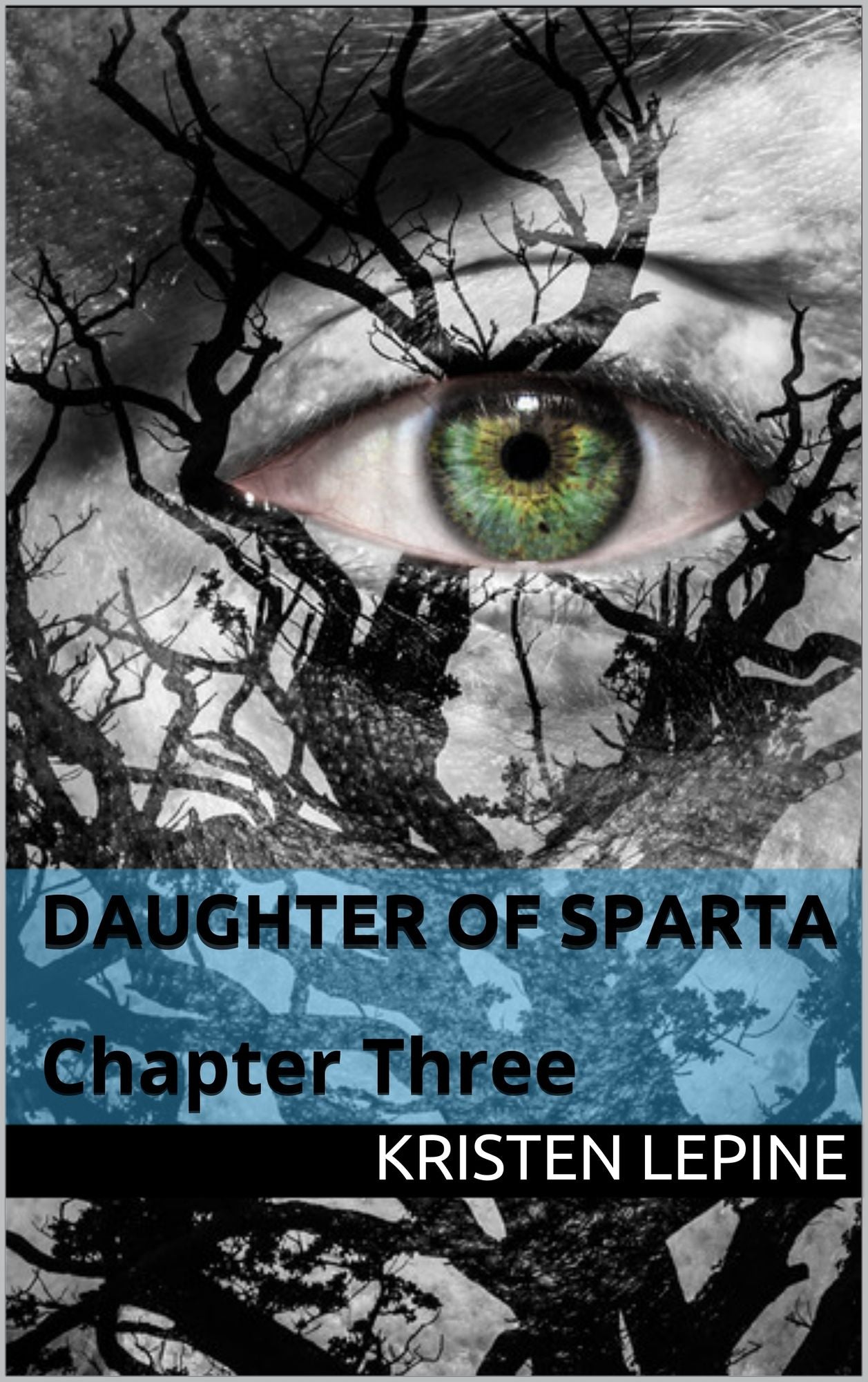 Daugher of Sparta: Chapter Three