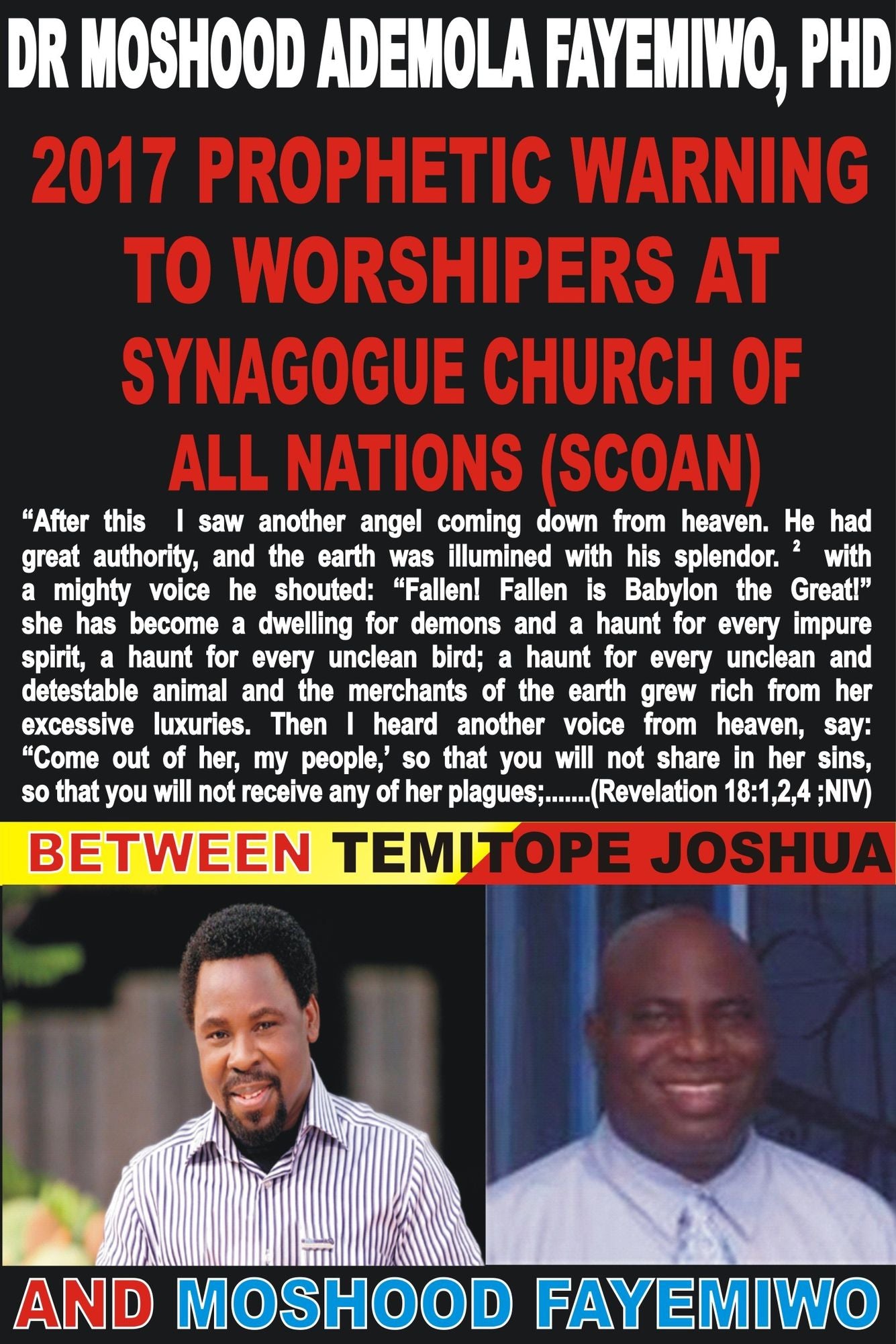 2017 Prophetic Warning To Synagogue Church of All Nations (SCOAN): Between Temitope Joshua and Moshood Fayemiwo