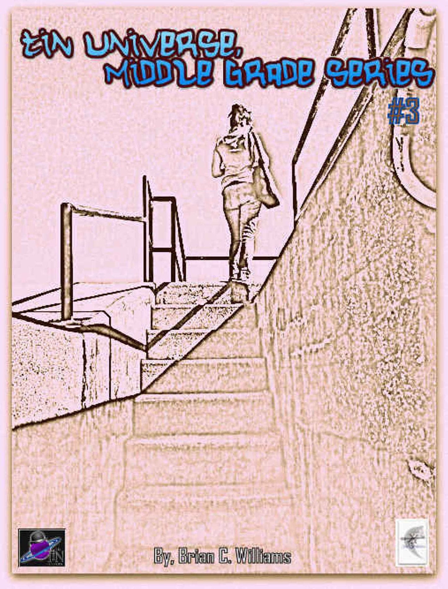 Tin Universe Middle Grade Series #3