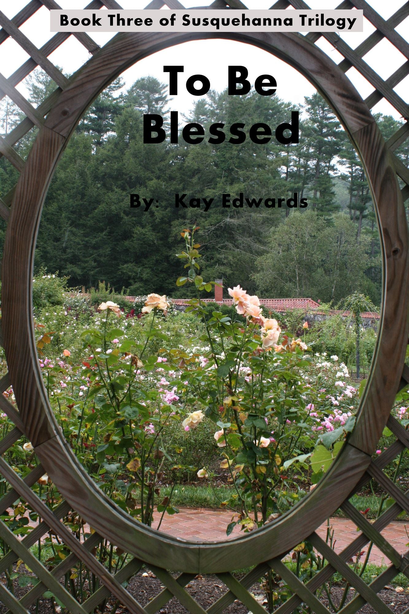 To Be Blessed