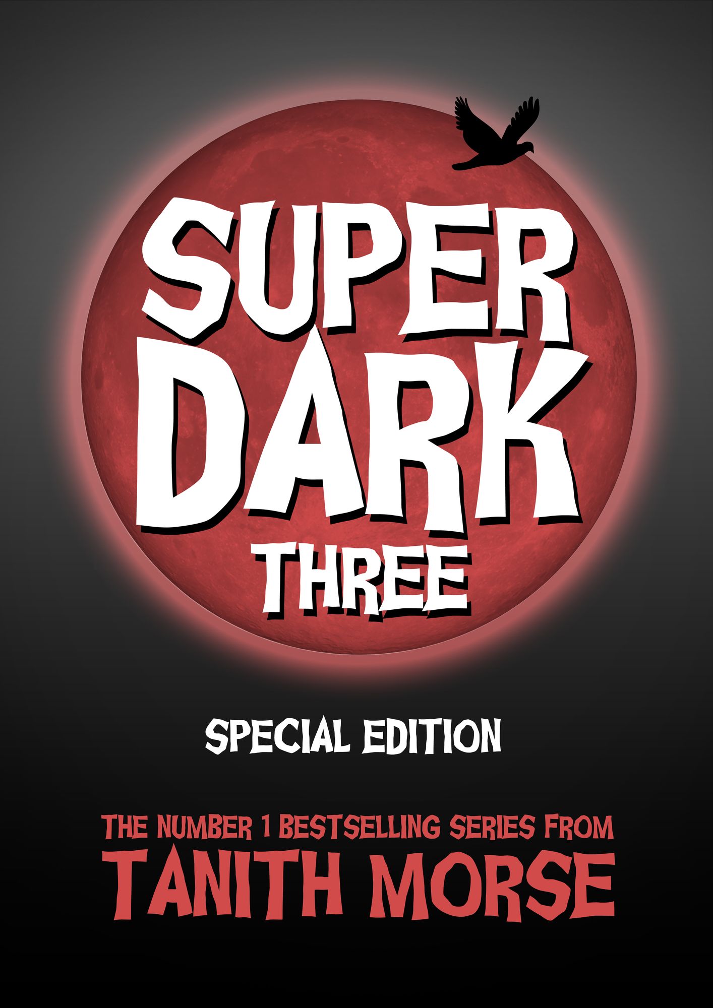 Super Dark 3 Special Edition