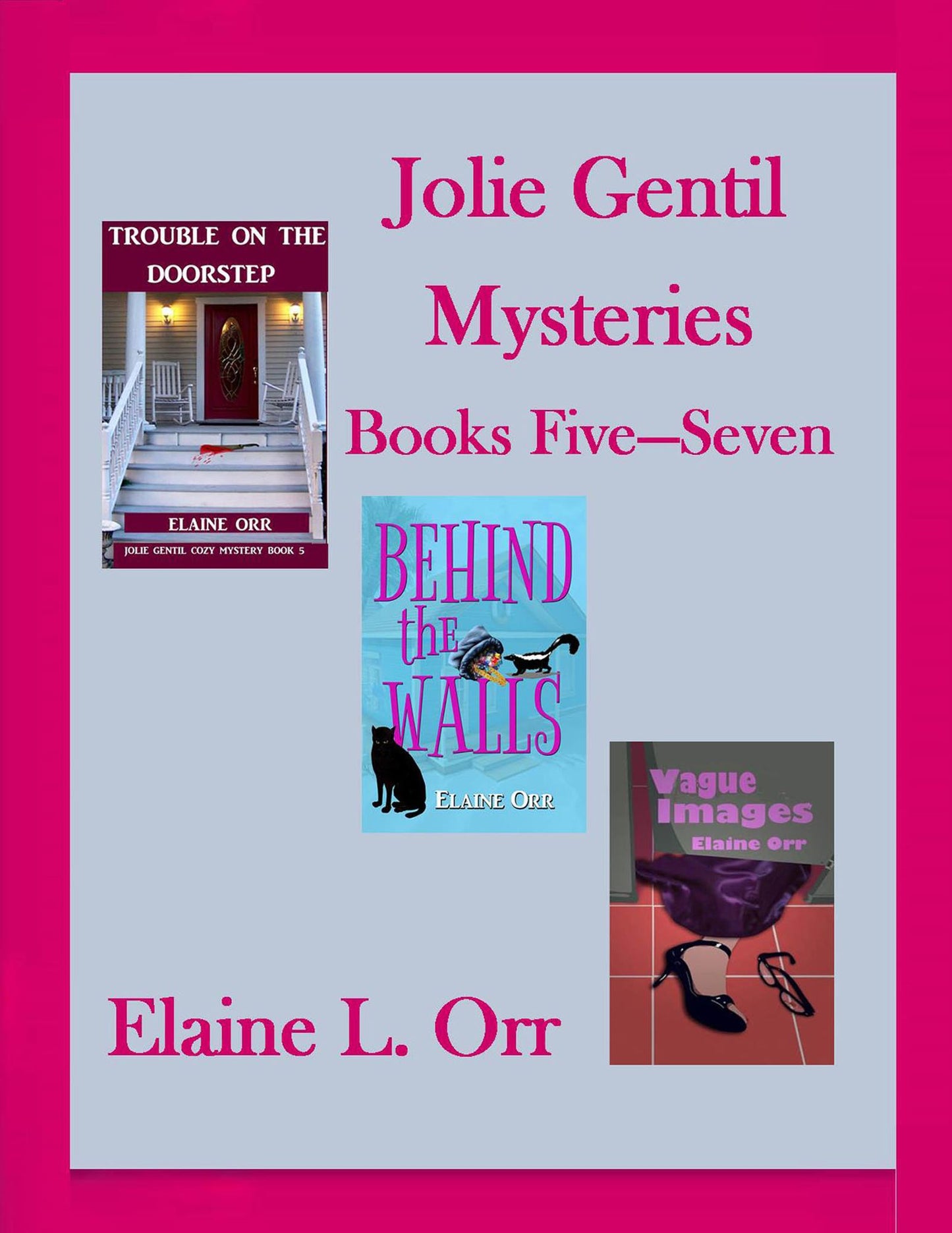 Jolie Gentil Mysteries: Books Five to Seven