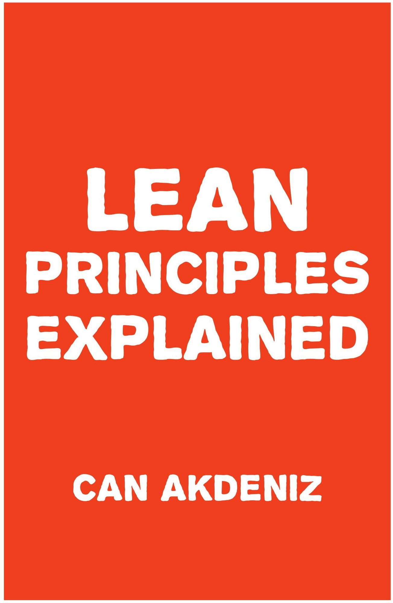 Lean Principles Explained