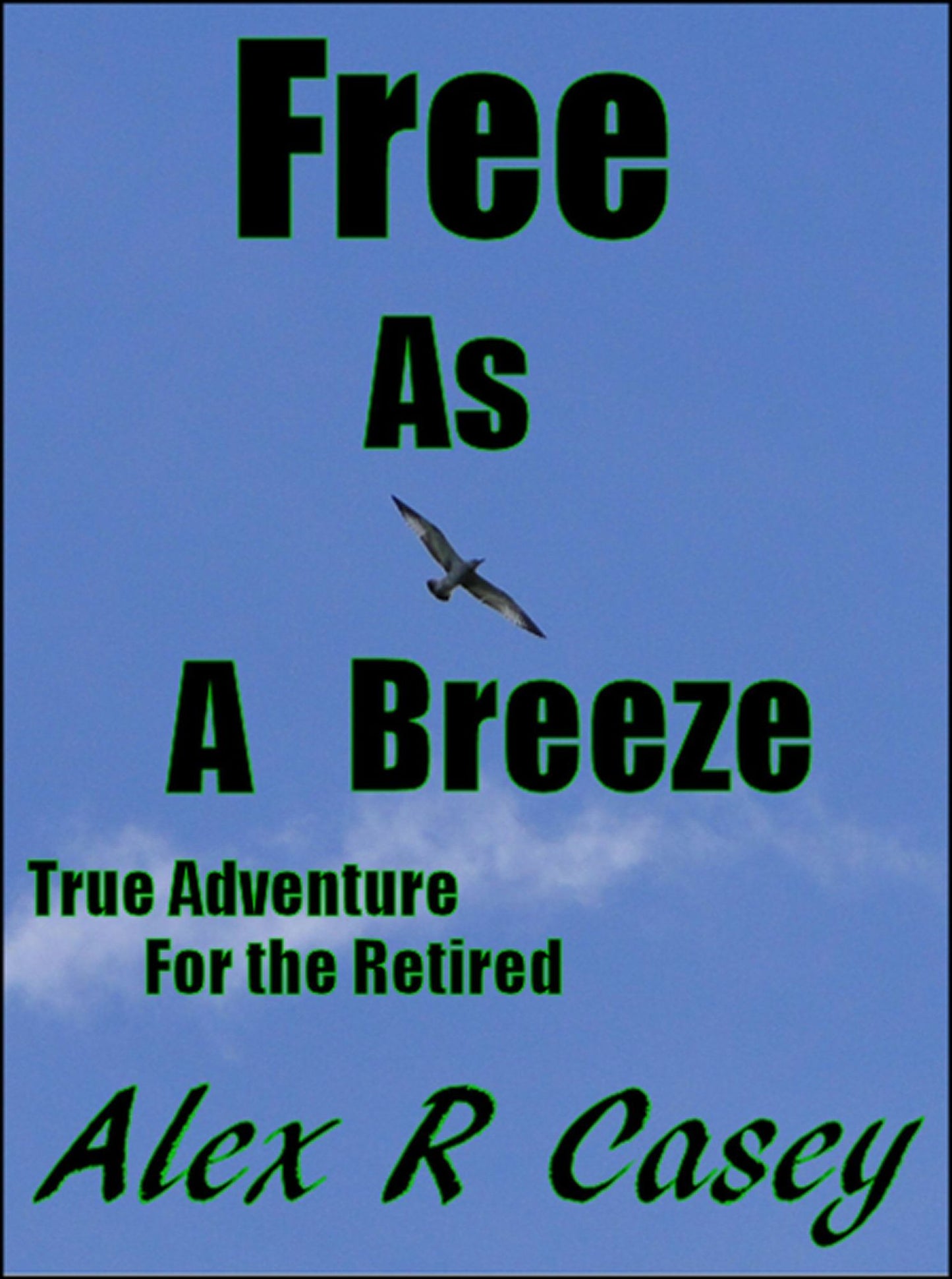 Free as a Breeze