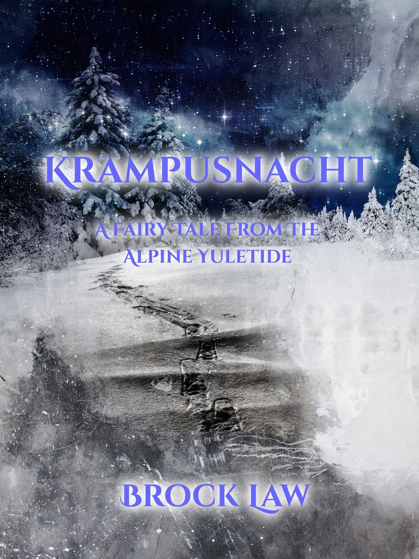 Krampusnacht: A Fairy Tale From The Alpine Yuletide