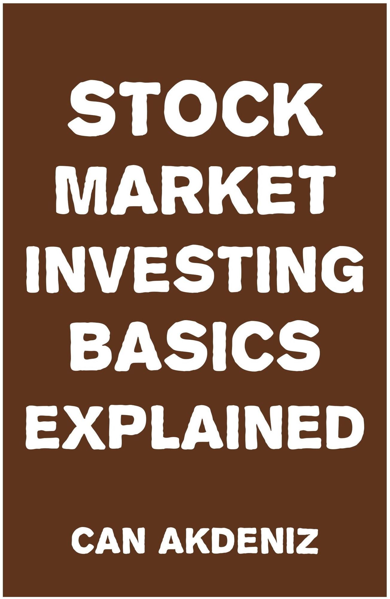 Stock Market Investing Basics Explained