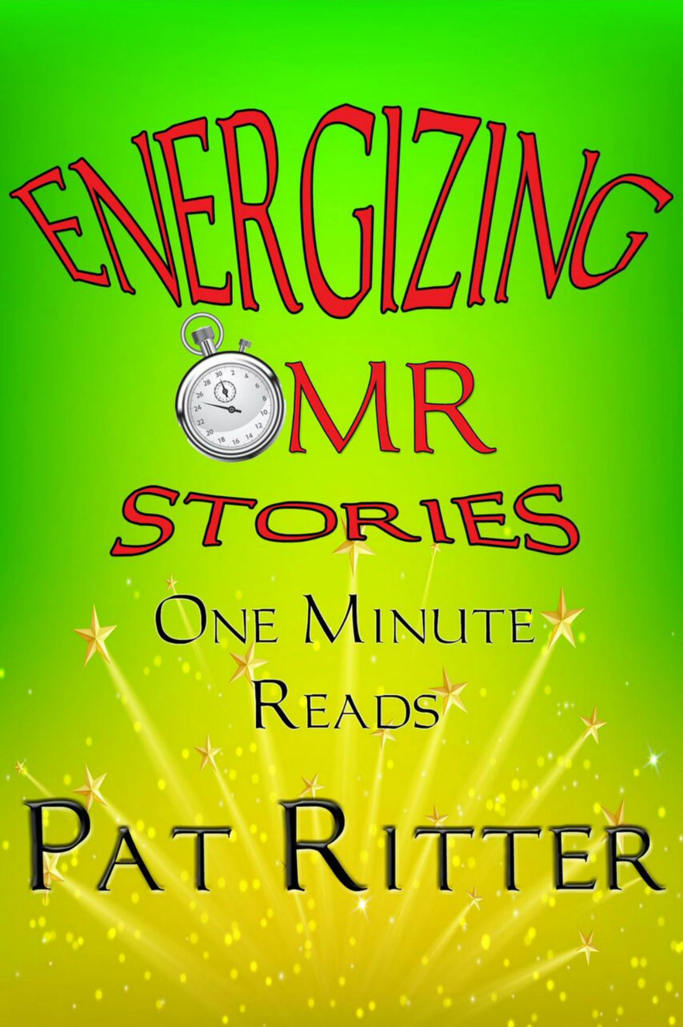 Energizing - One Minute Read - (OMR) - Stories
