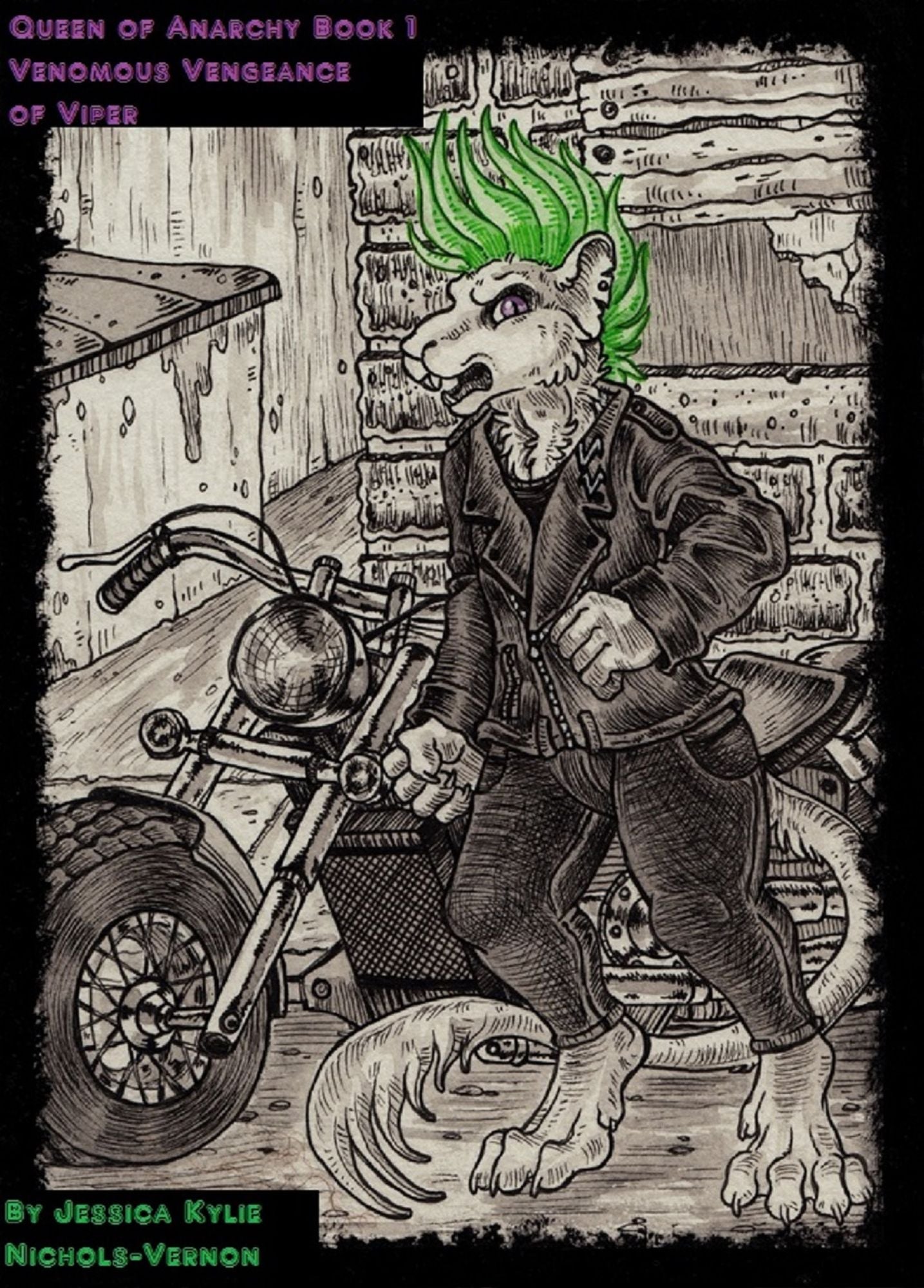 Queen Of Anarchy Book 1:Venomous Vengeance of Viper