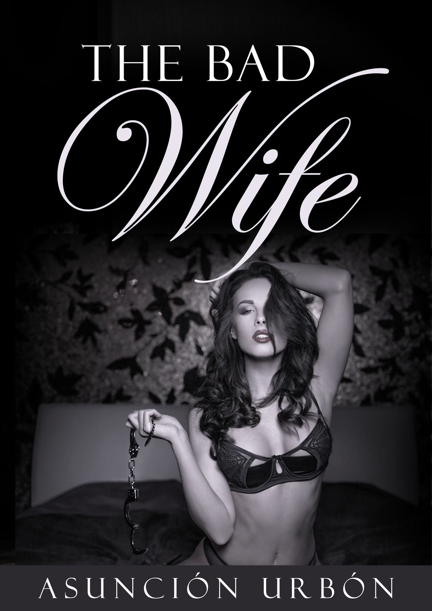 The Bad Wife