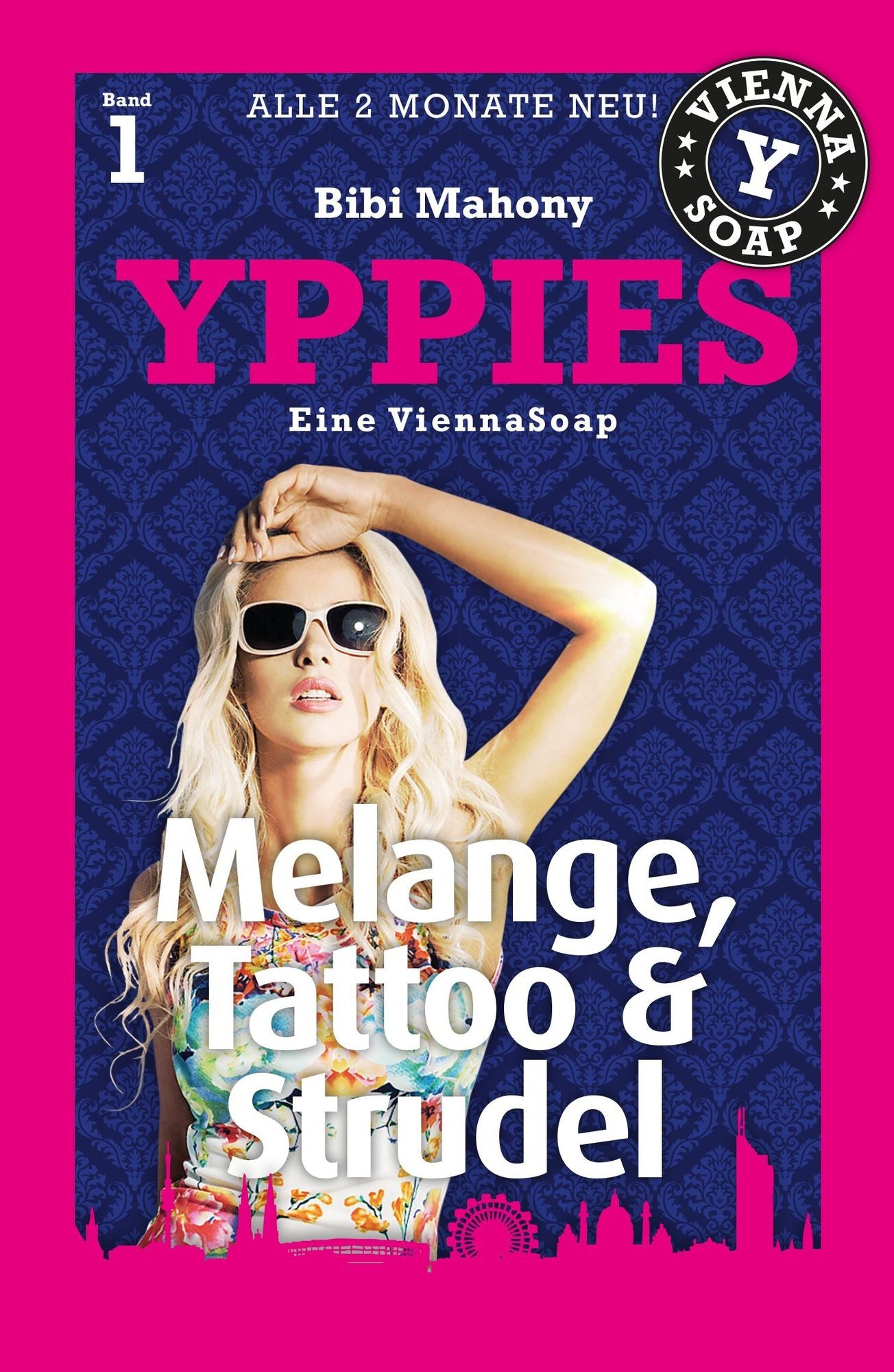 YPPIES 1: Melange, Tattoo und Strudel