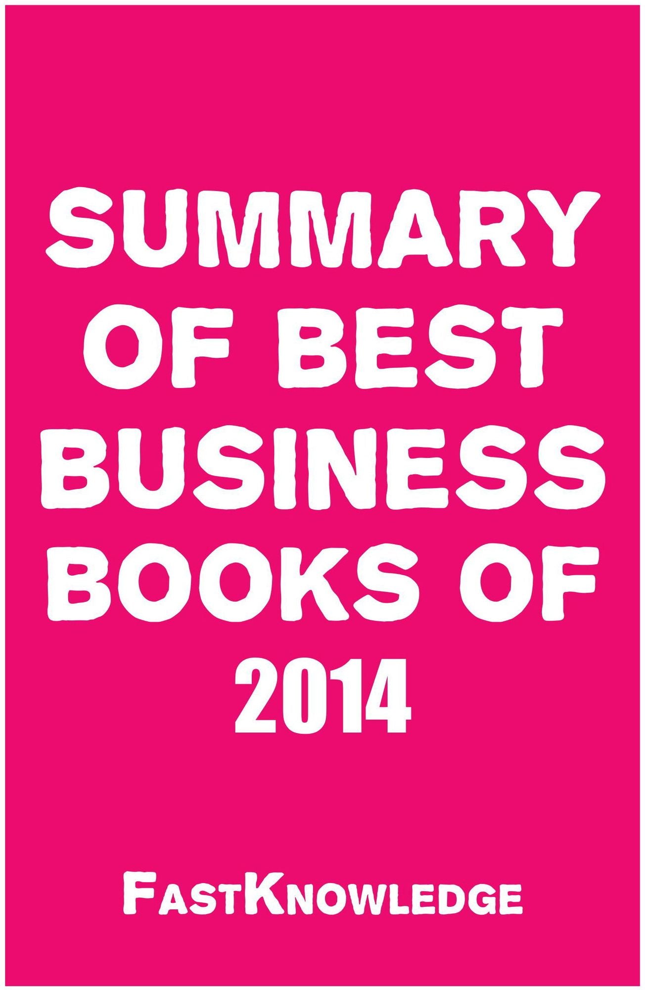 Summary of Best Business Books of 2014