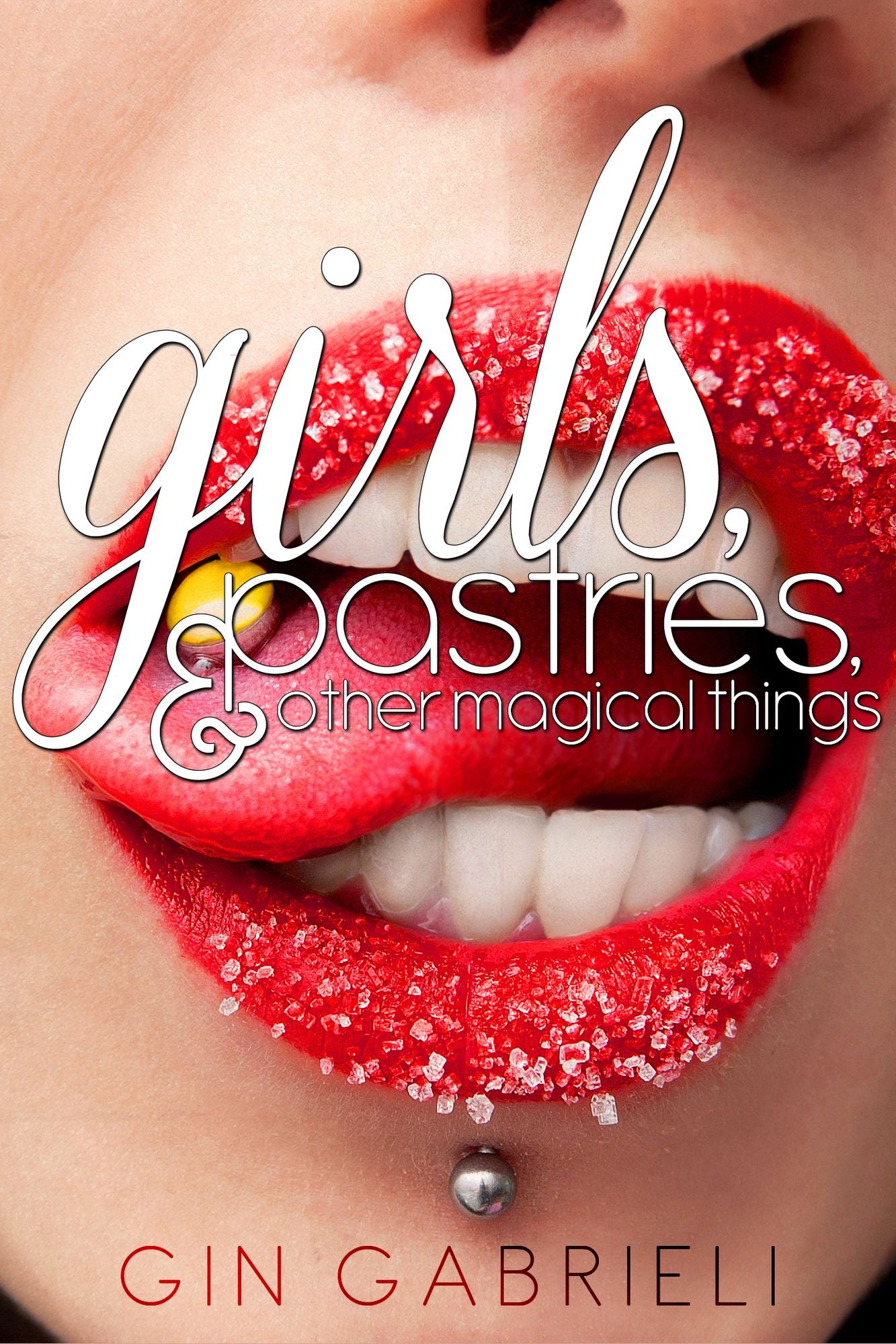 Girls, Pastries, and Other Magical Things
