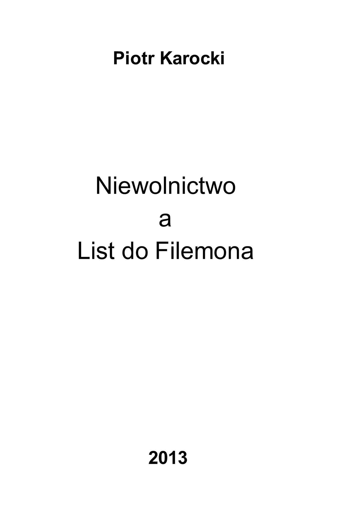 Niewolnictwo a List do Filemona