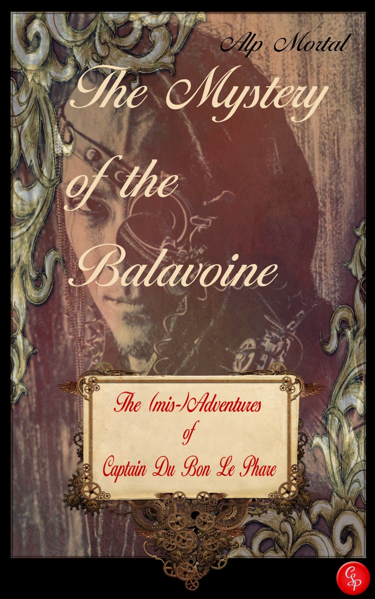 The Mystery of the Balavoine - The (mis-)Adventures of Captain Du Bon Le Phare