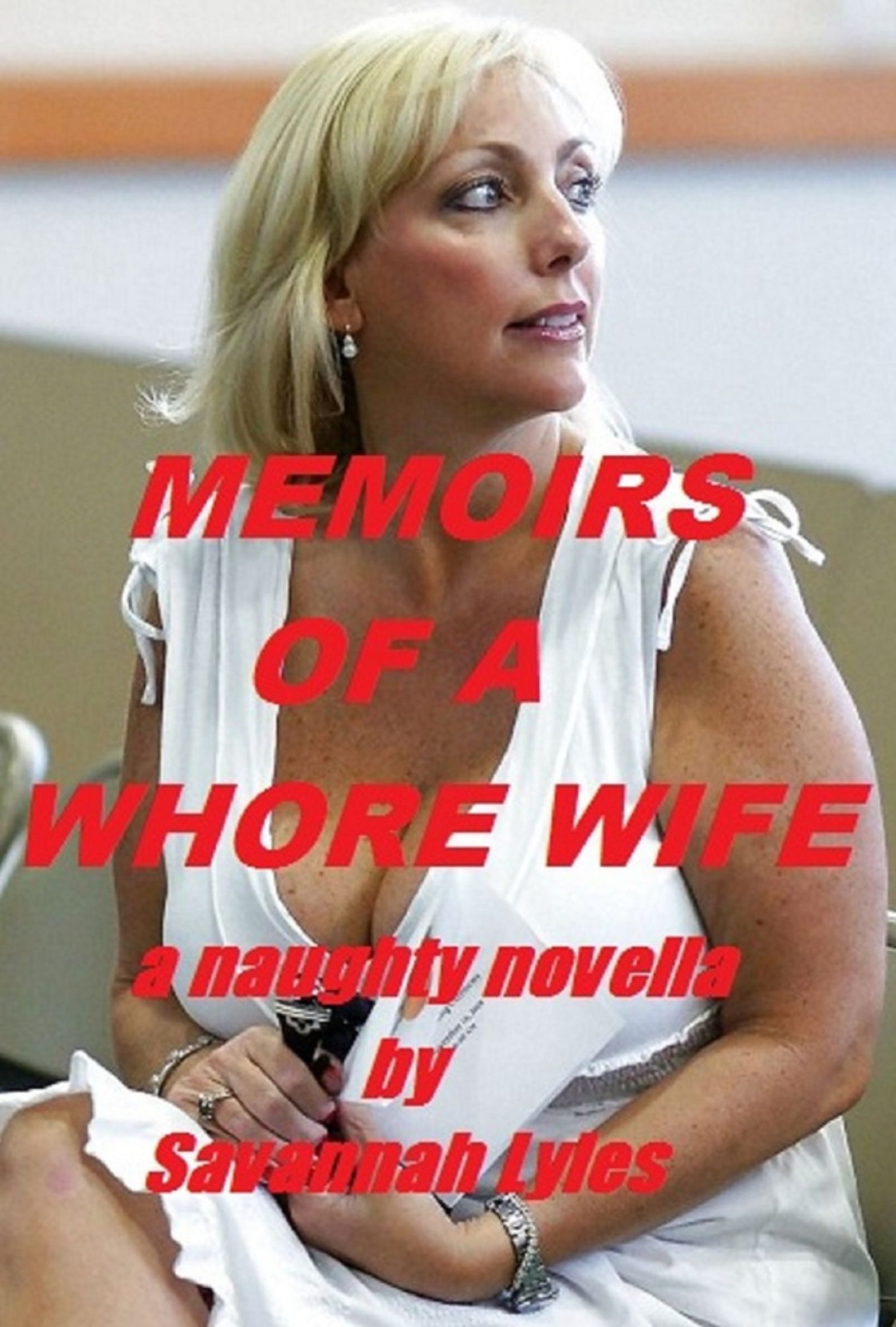 Memoirs of a Whore Wife