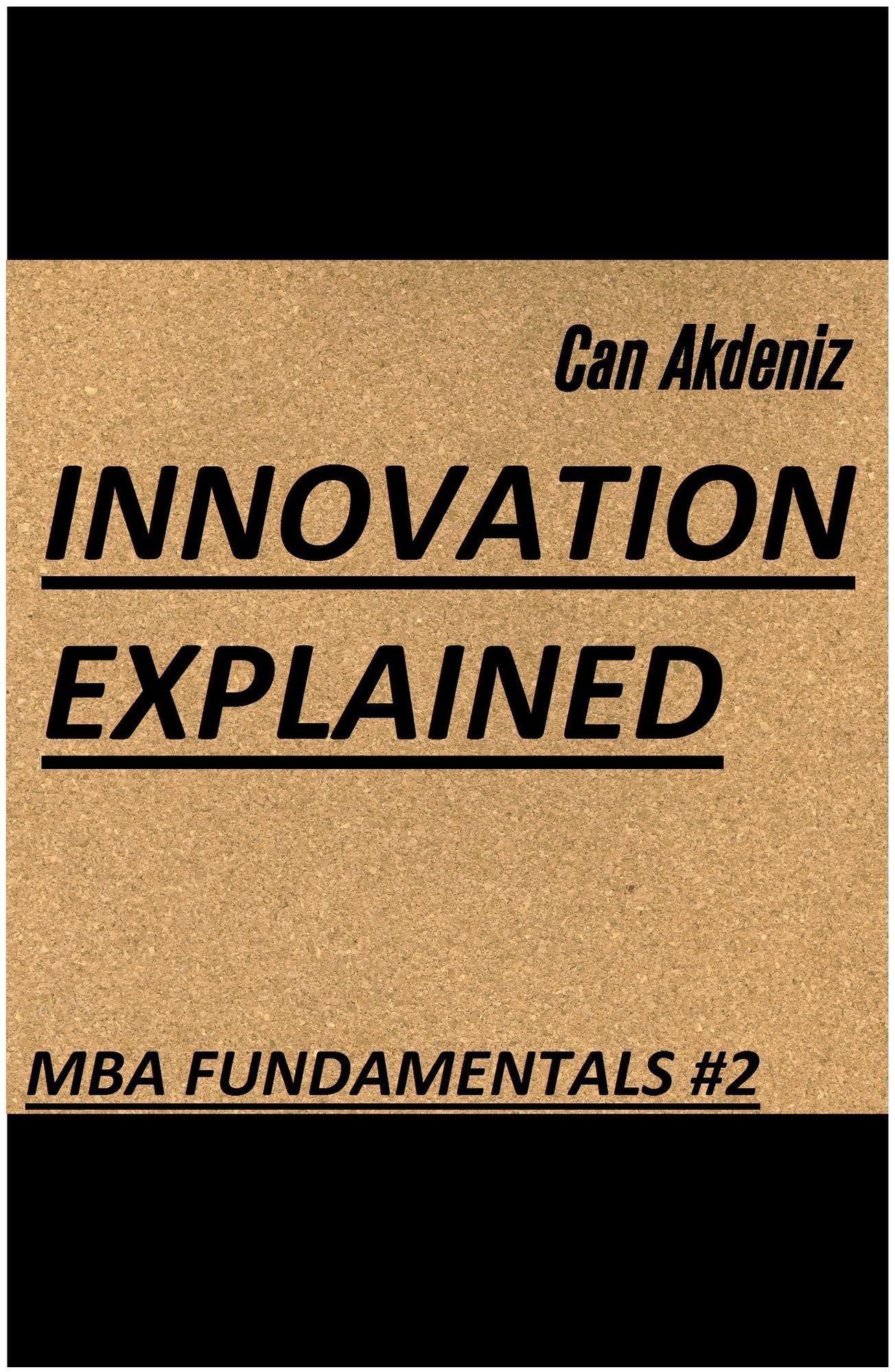 Innovation Explained