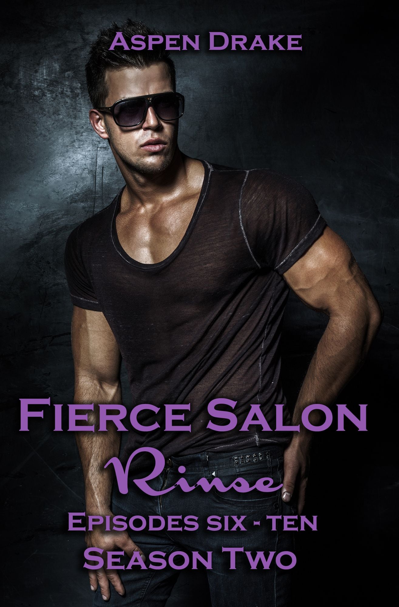 Fierce Salon Season Two Rinse