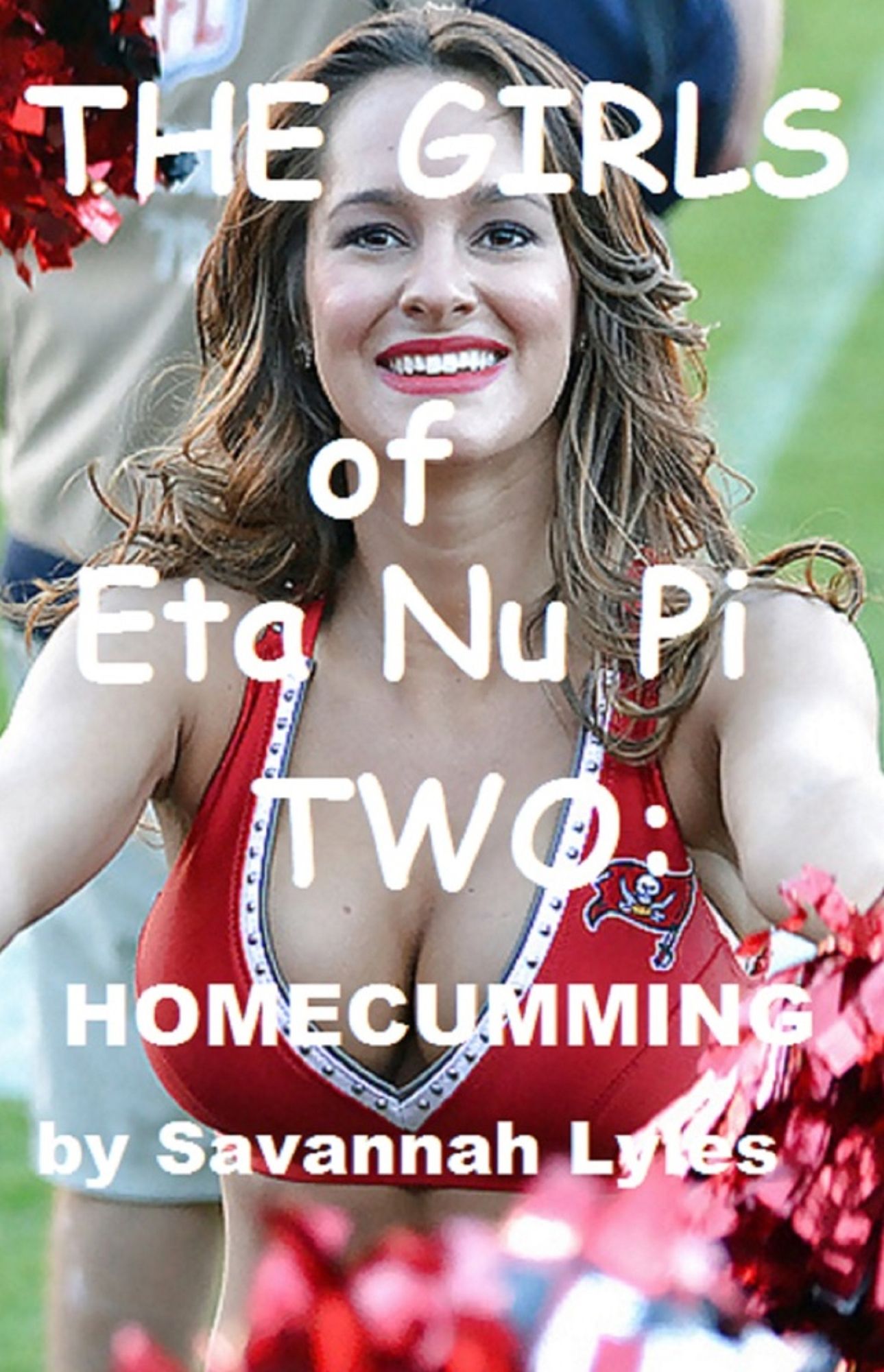 The Girls of Eta Nu Pi Two: Homecumming