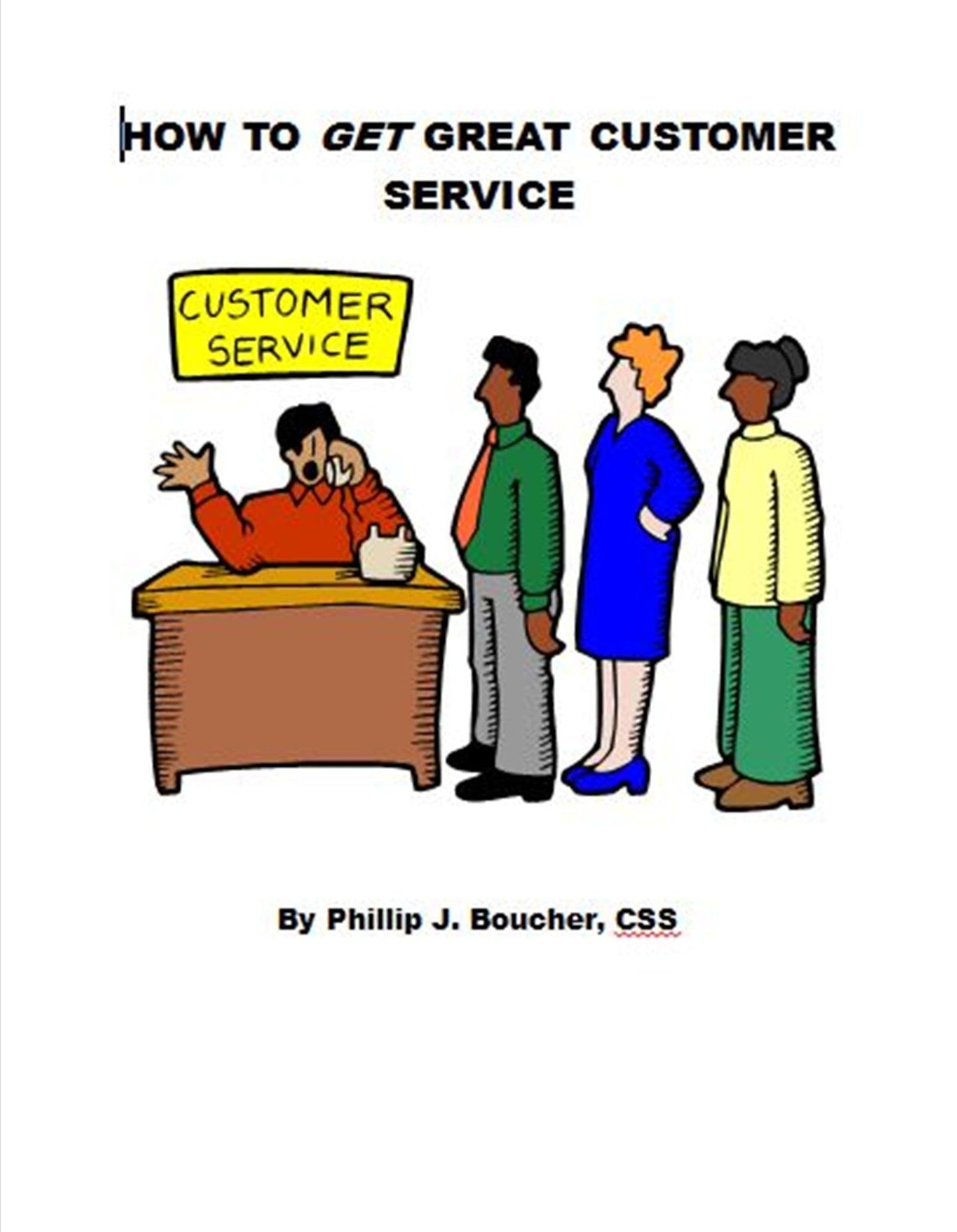 How to Get Great Customer Service