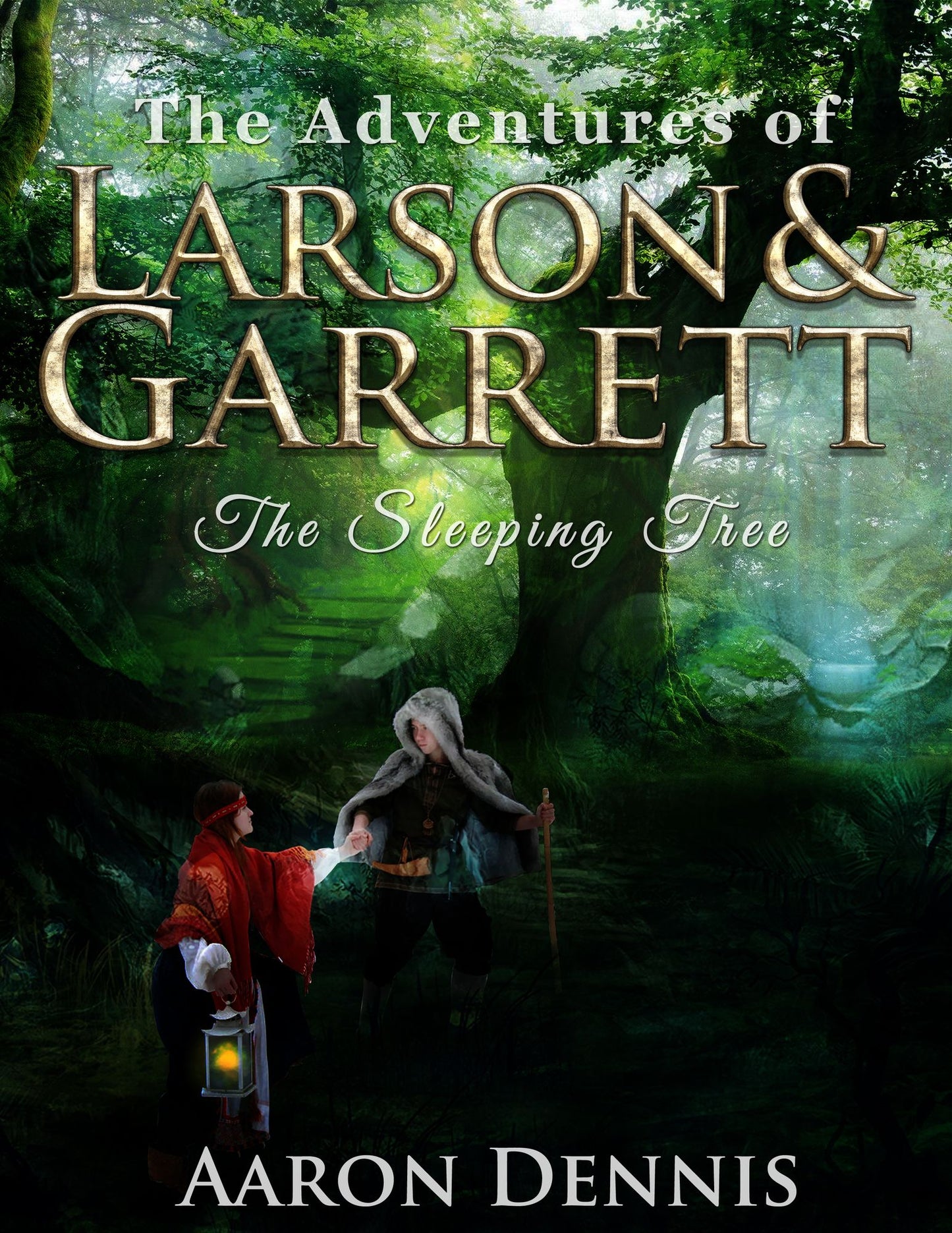 The Adventures of Larson and Garrett The Sleeping Tree