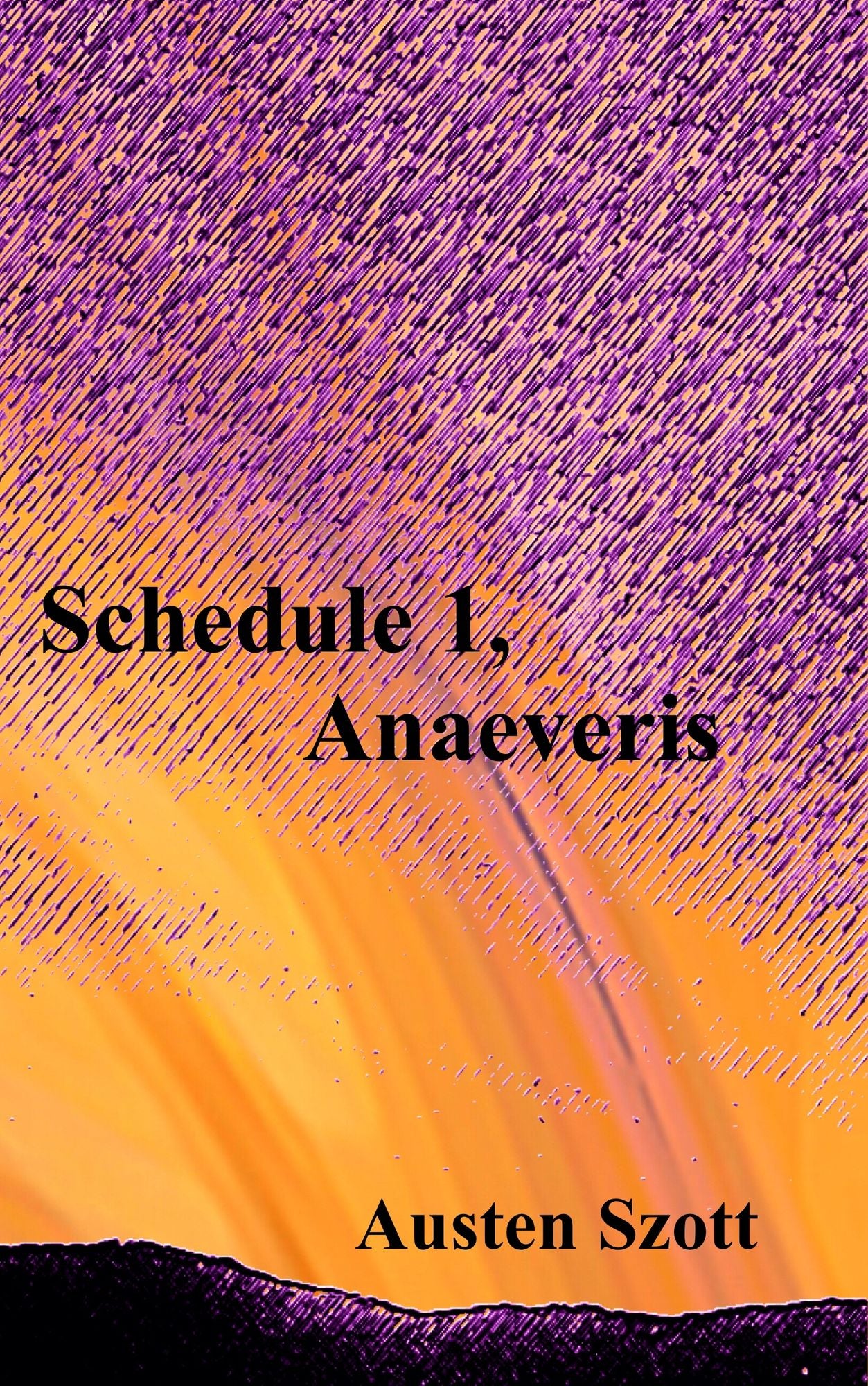 Schedule 1, Anaeveris