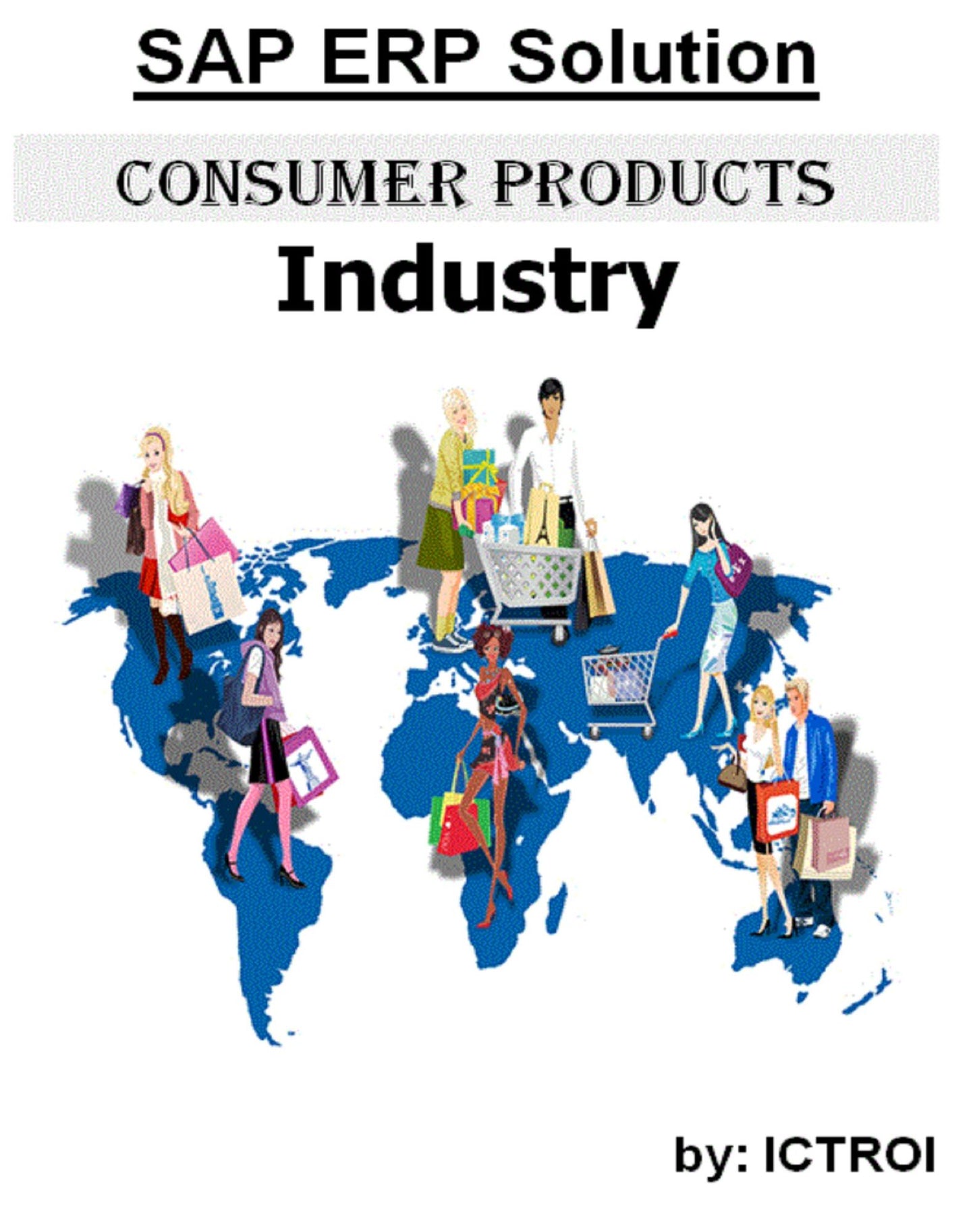 SAP ERP Solution Consumer Products Industry
