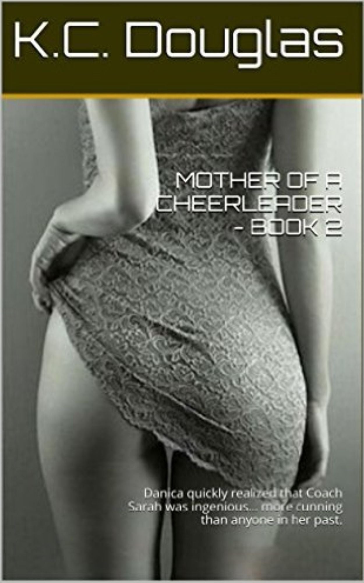 Mother of a Cheerleader: Book 2