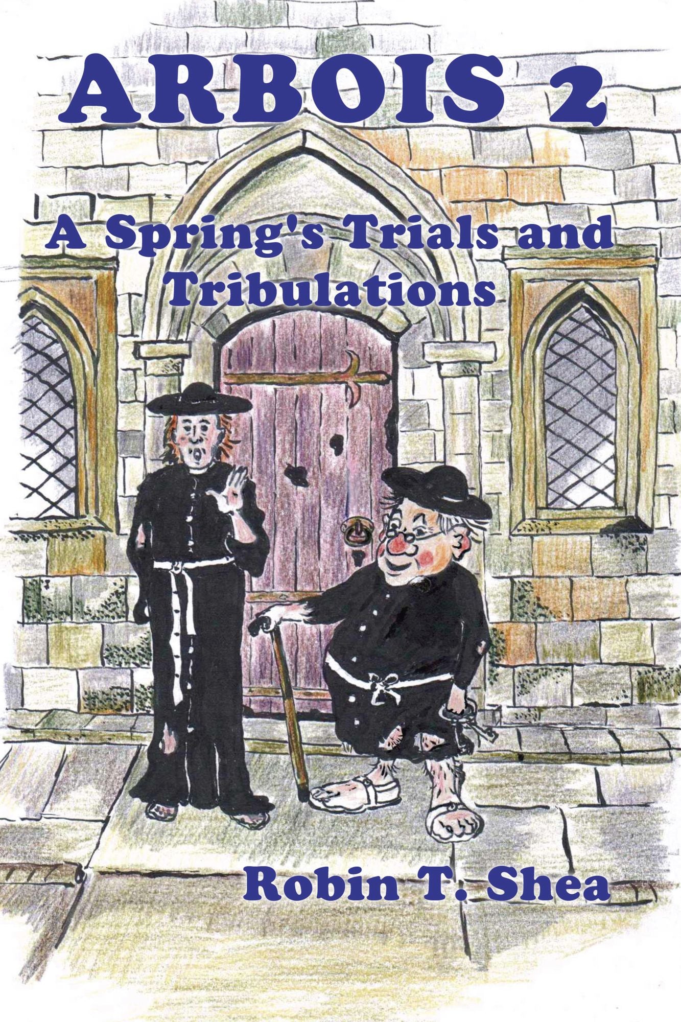 Arbois2 A Spring's Trials and Tribulations