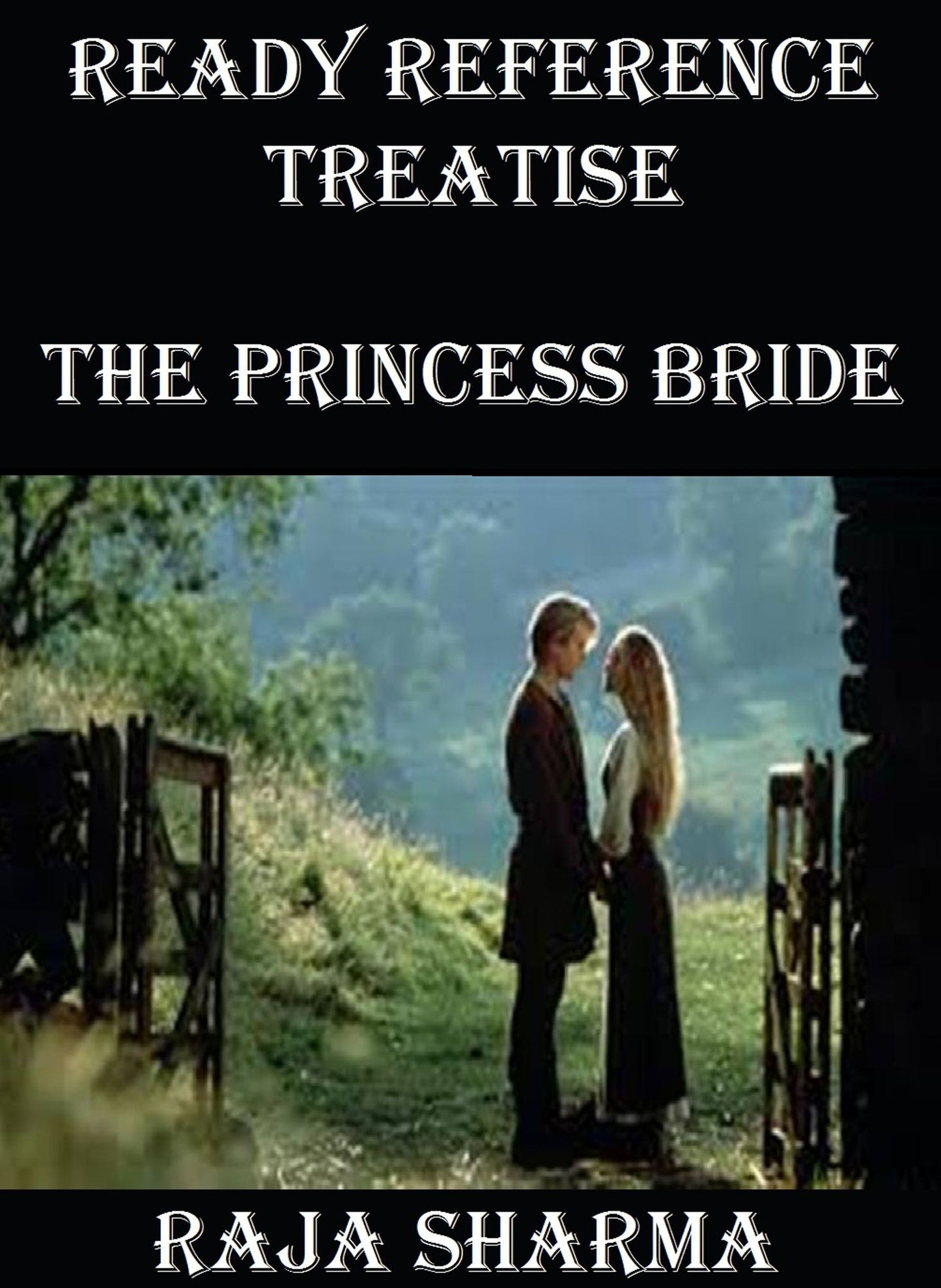 Ready Reference Treatise: The Princess Bride