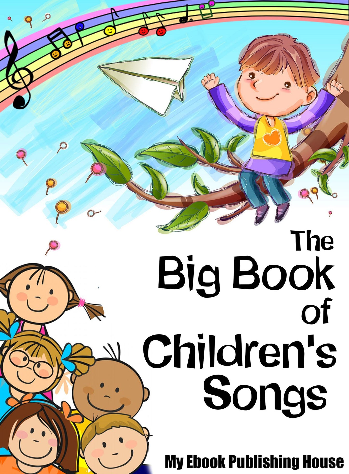The Big Book of Children's Songs