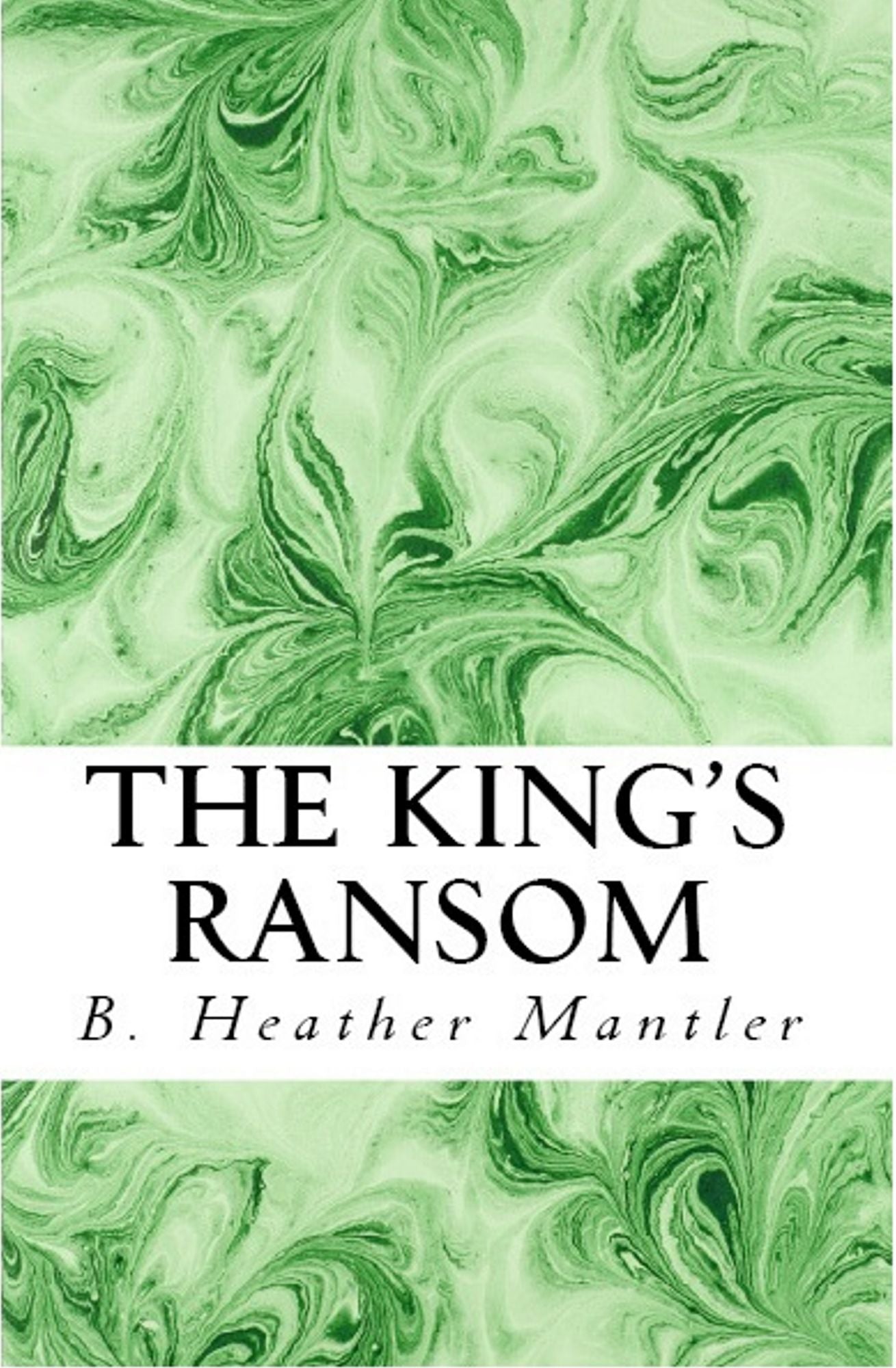 The King's Ransom