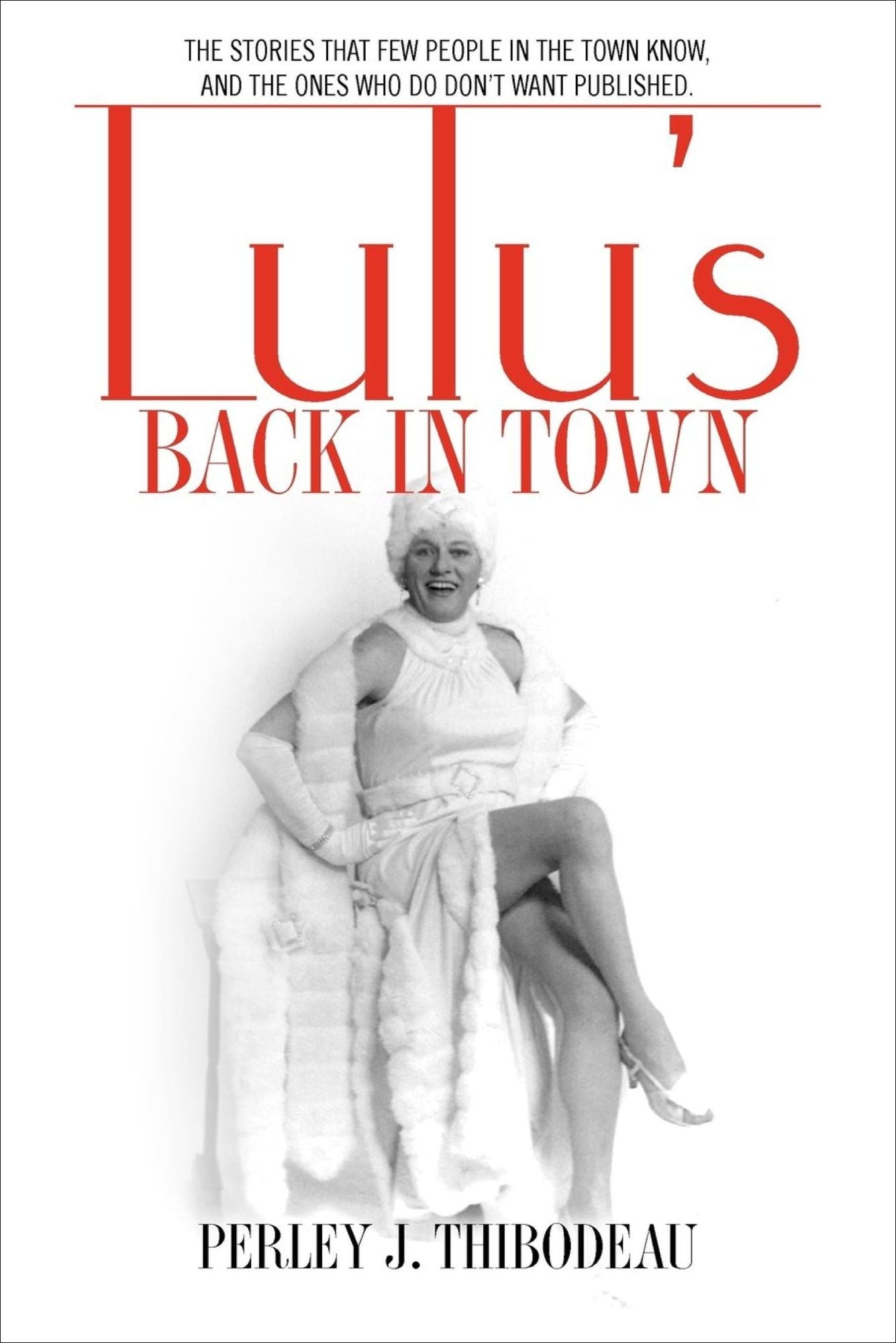 LuLu's Back In Town
