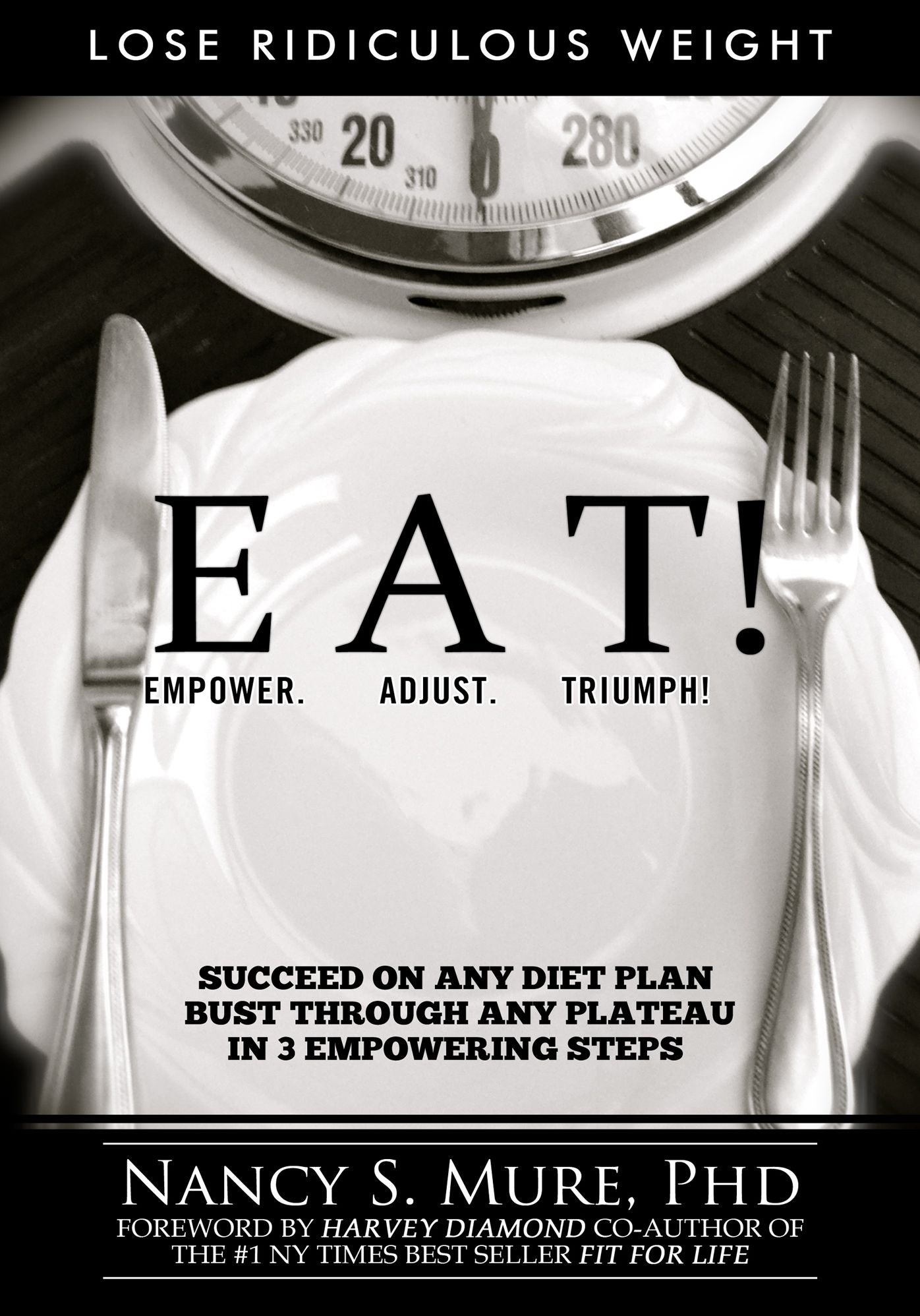 EAT! Empower Adjust Triumph!