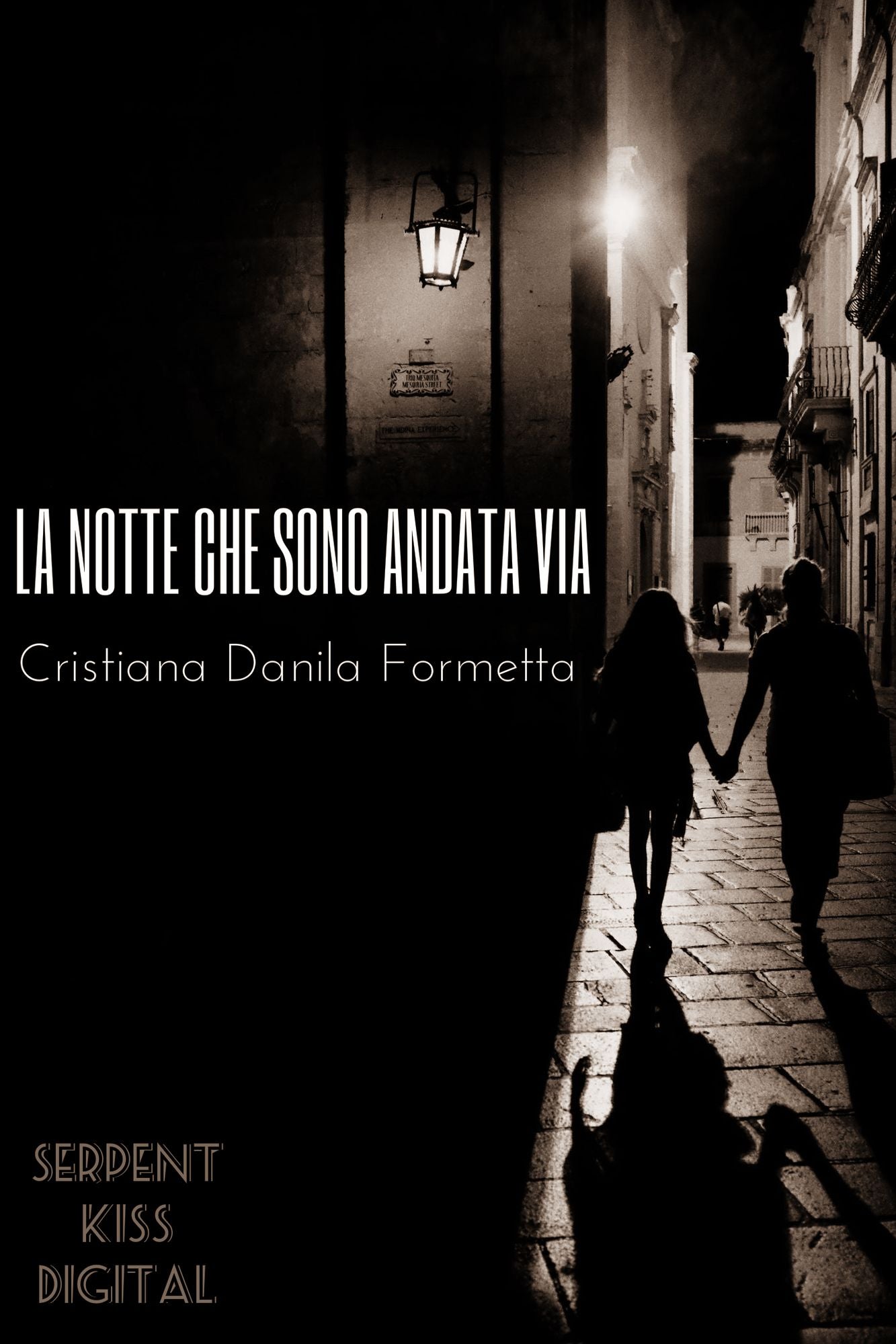 La notte che sono andata via