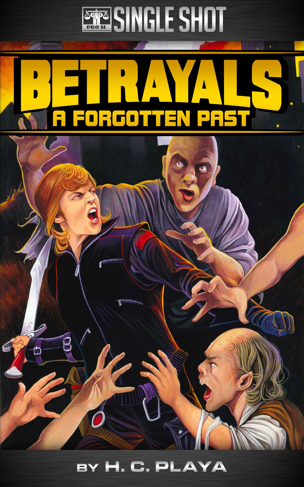 Betrayals: A Forgotten Past