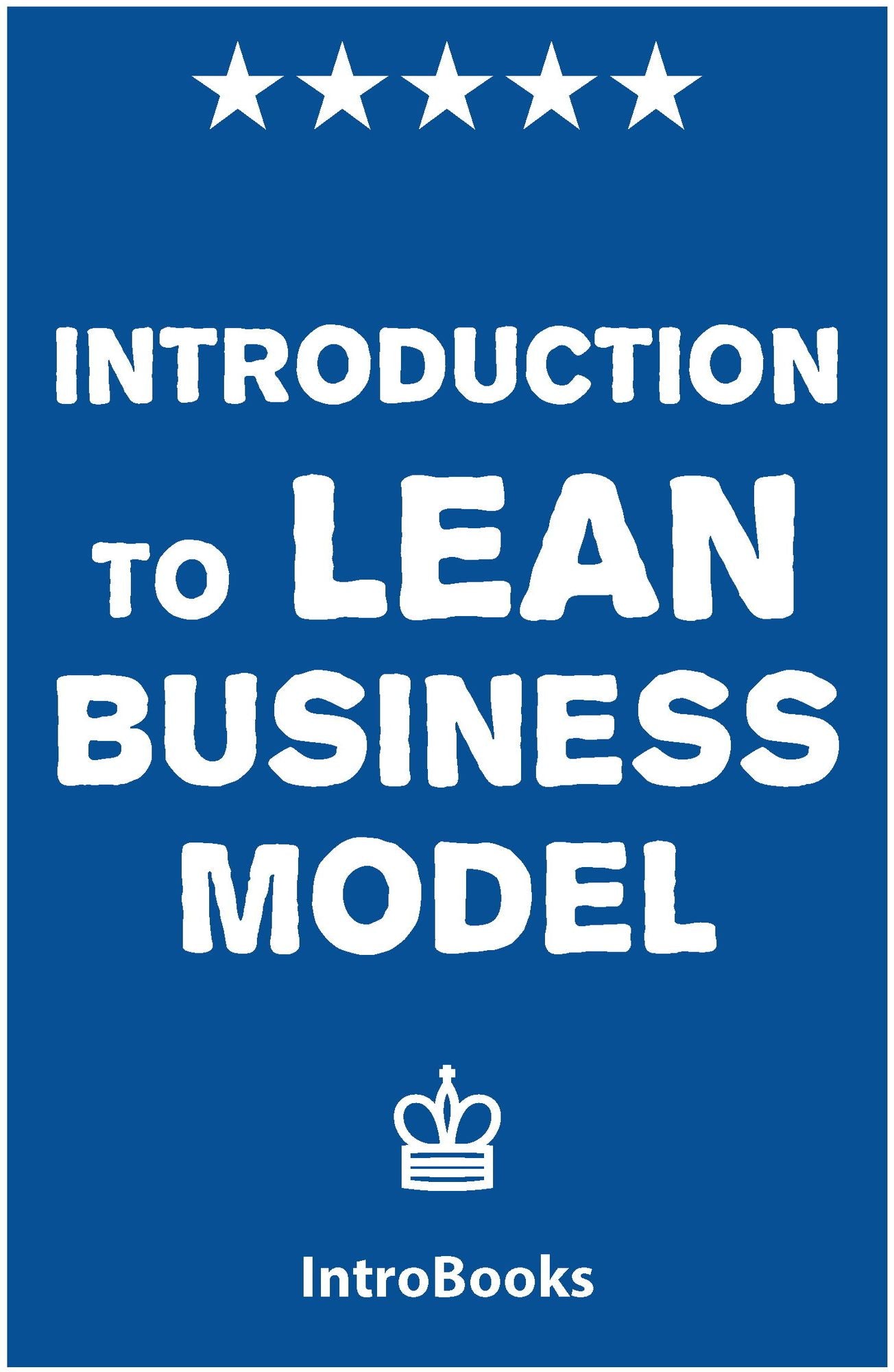 Introduction to Lean Business Model