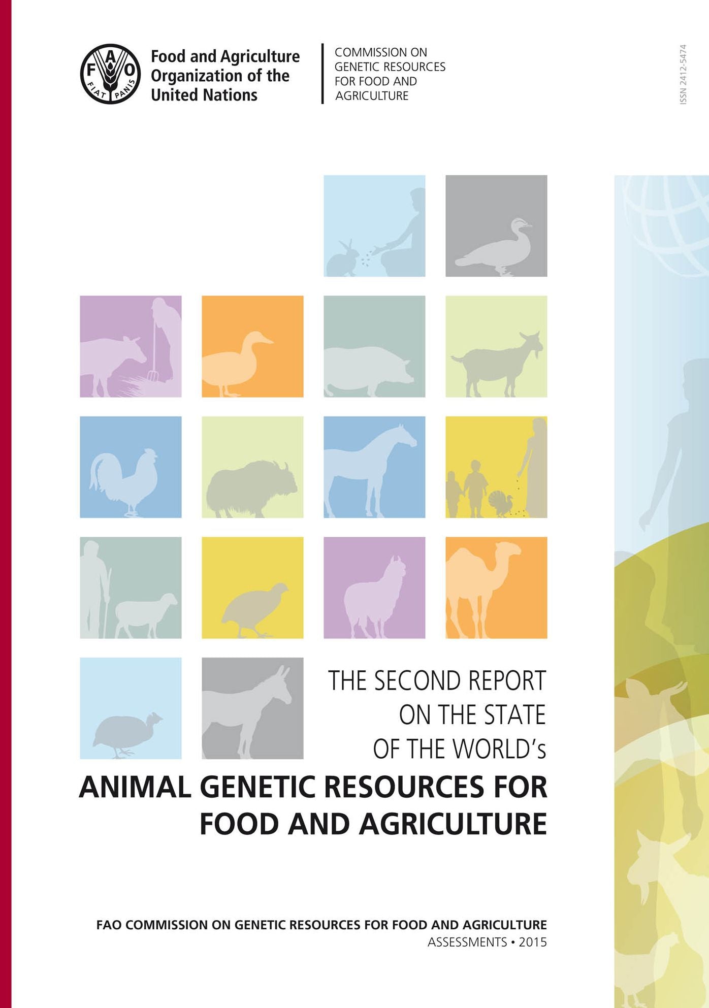 The Second Report on the State of the World's Animal Genetic Resources for Food and Agriculture: FAO Commission on Genetic Resources for Food and Agriculture Assessments