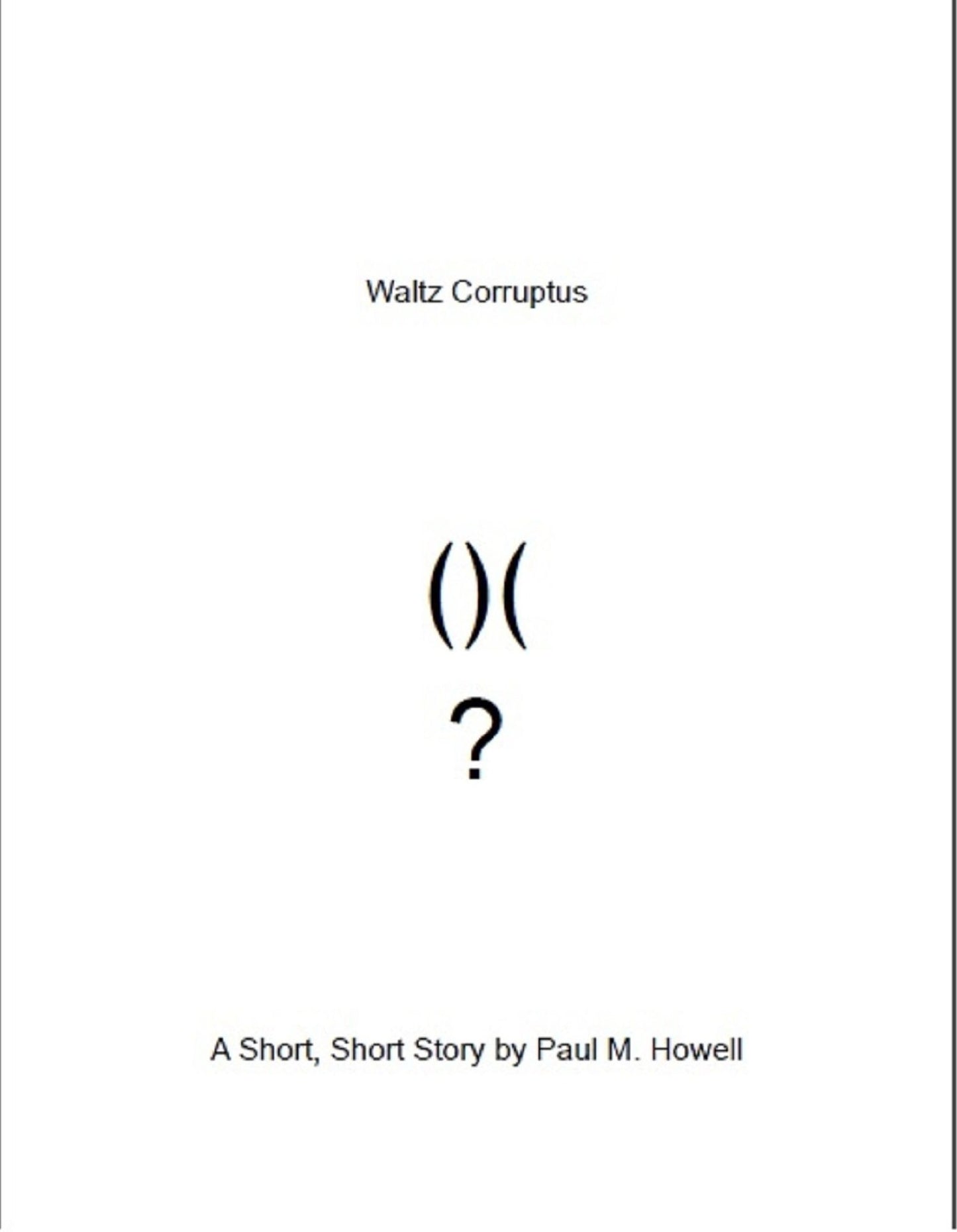 Waltz Corruptus