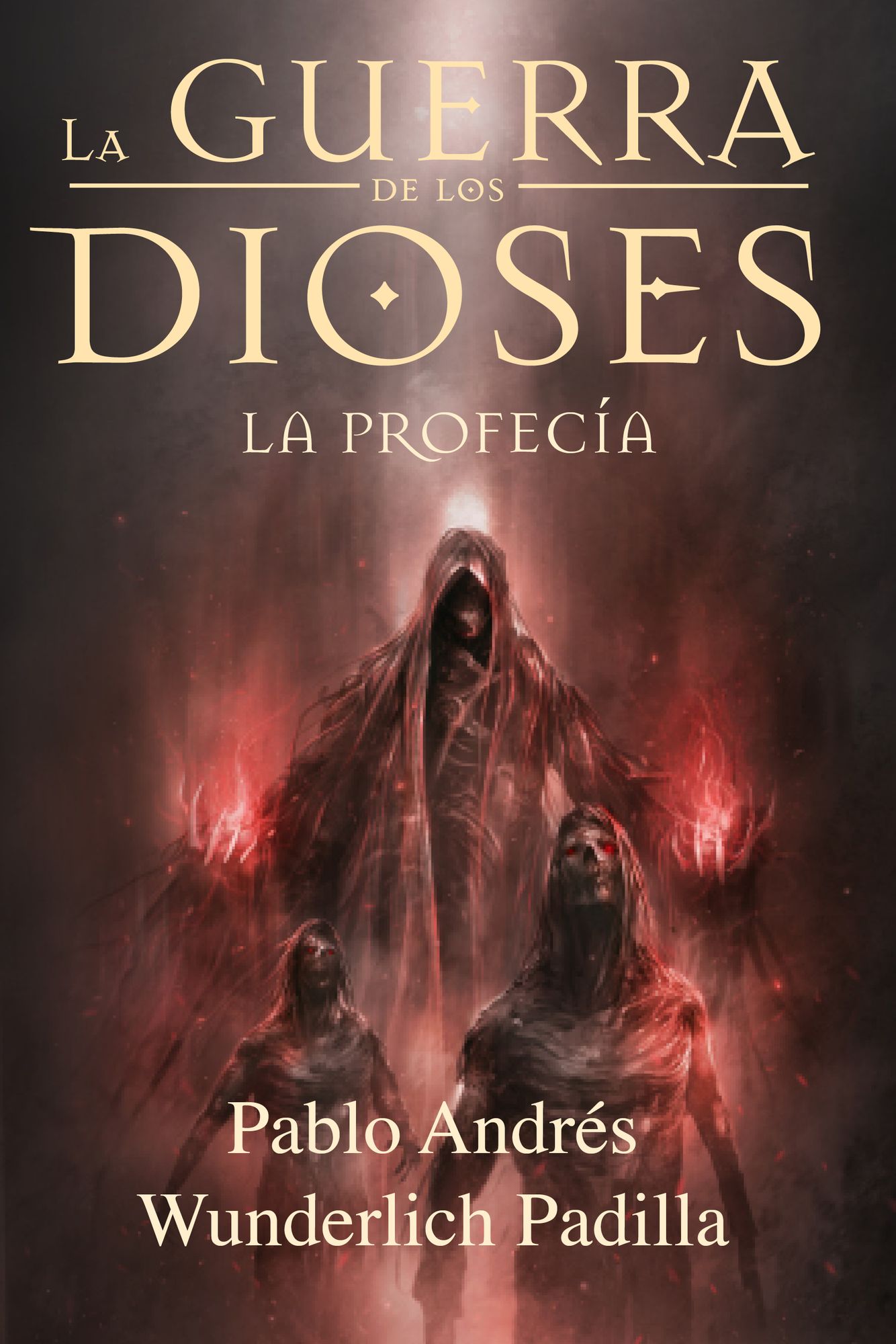 La Profecía (La Guerra de los Dioses nº 3)