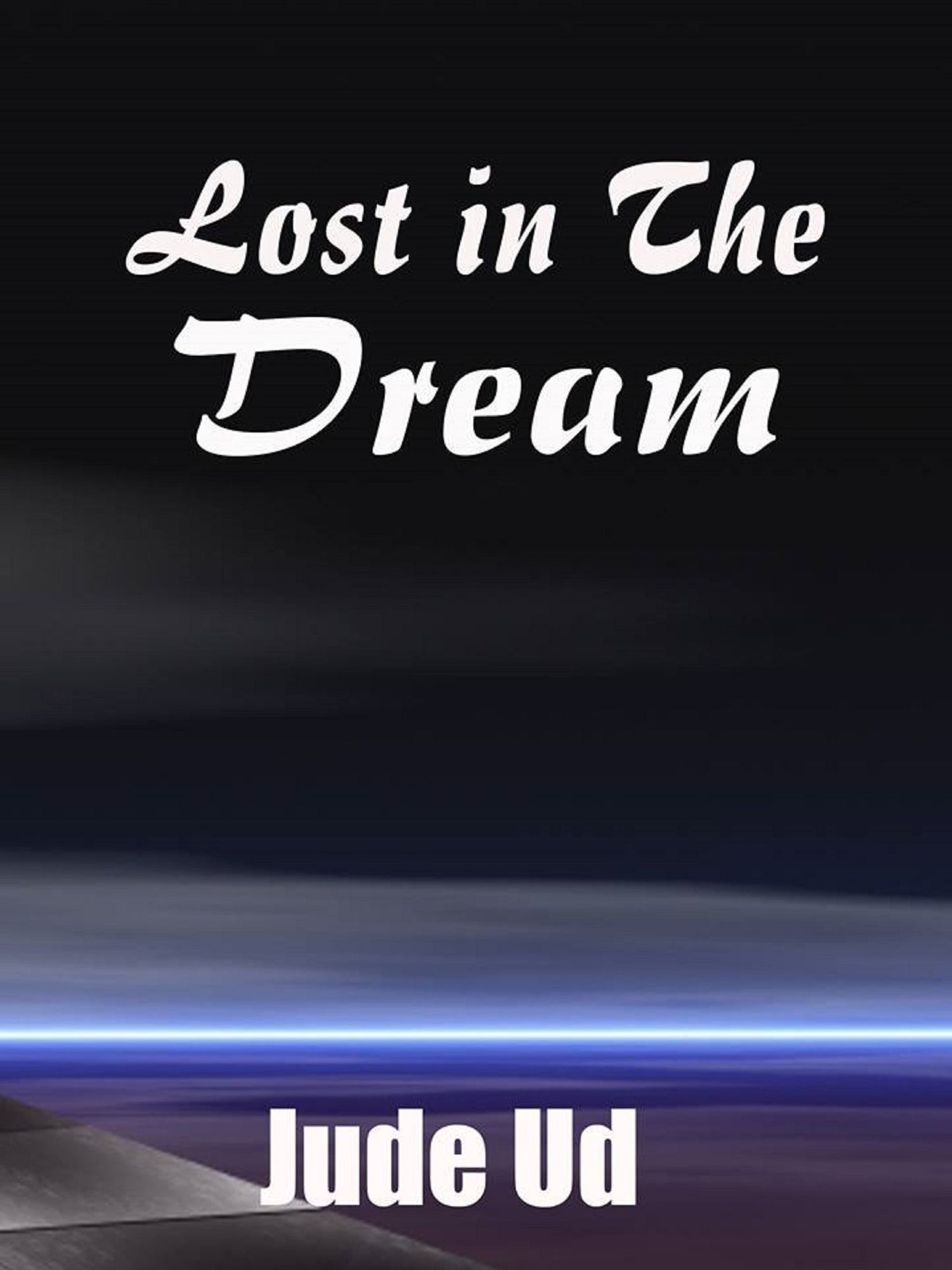 Lost In the Dream