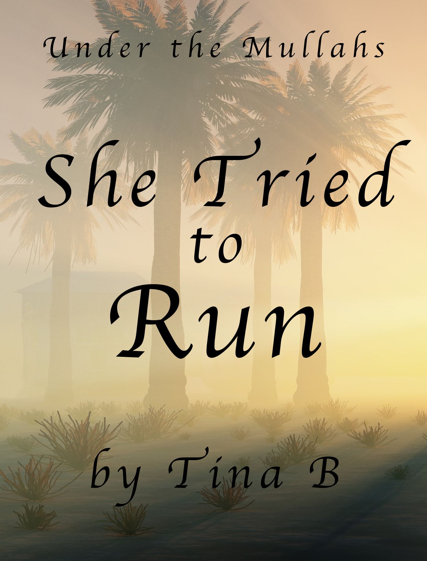 She Tried to Run