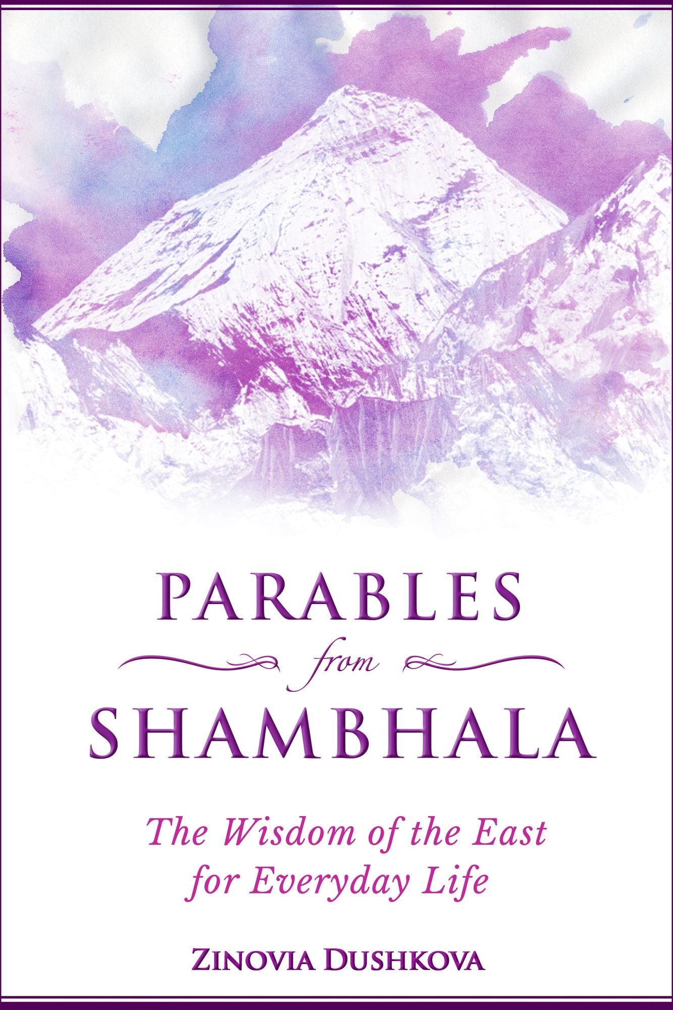 Parables from Shambhala: The Wisdom of the East for Everyday Life